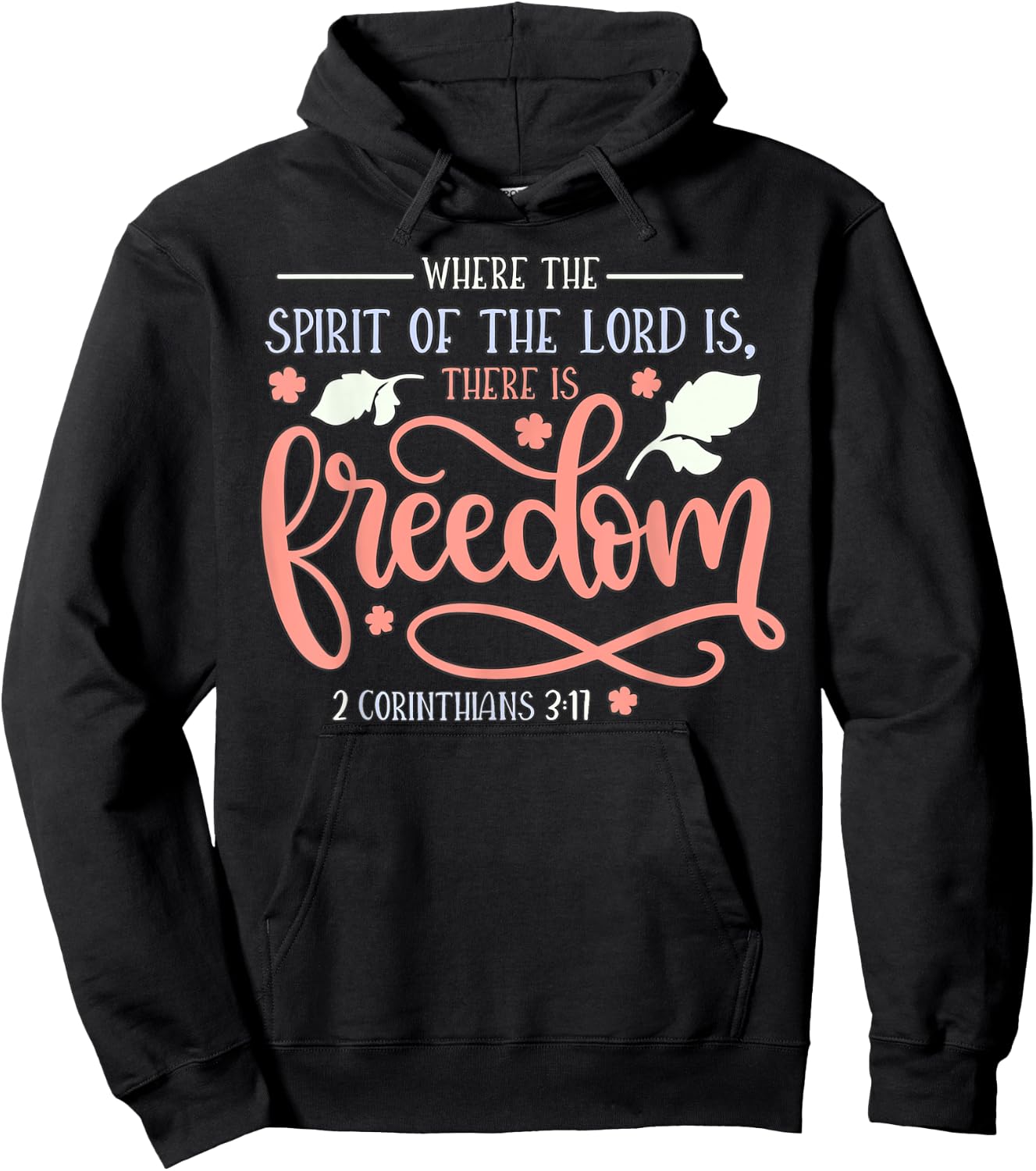 2 Corinthians 3:17 Hoodie - Hoodie | Black