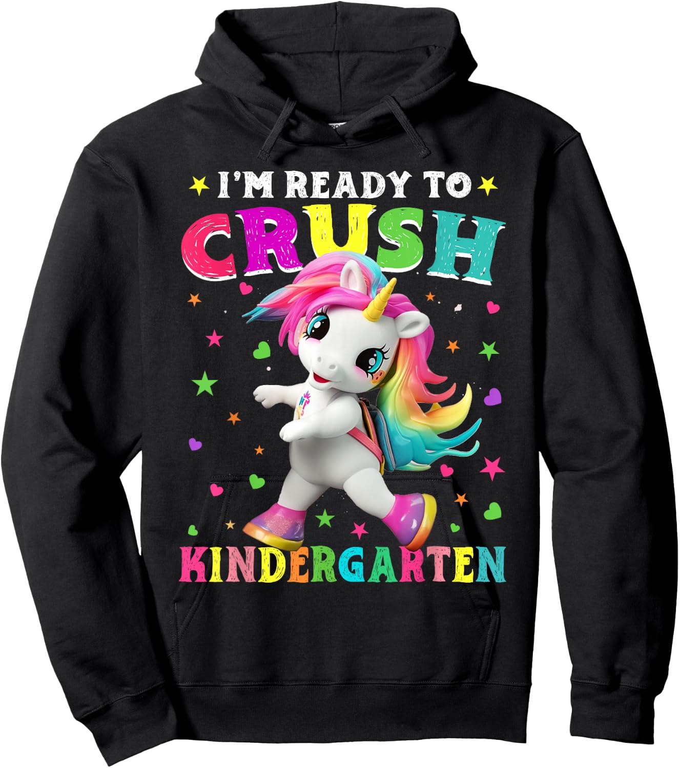 I'm Ready To Crush Kindergarten Unicorn Back To School Girls Hoodie - Hoodie | Black