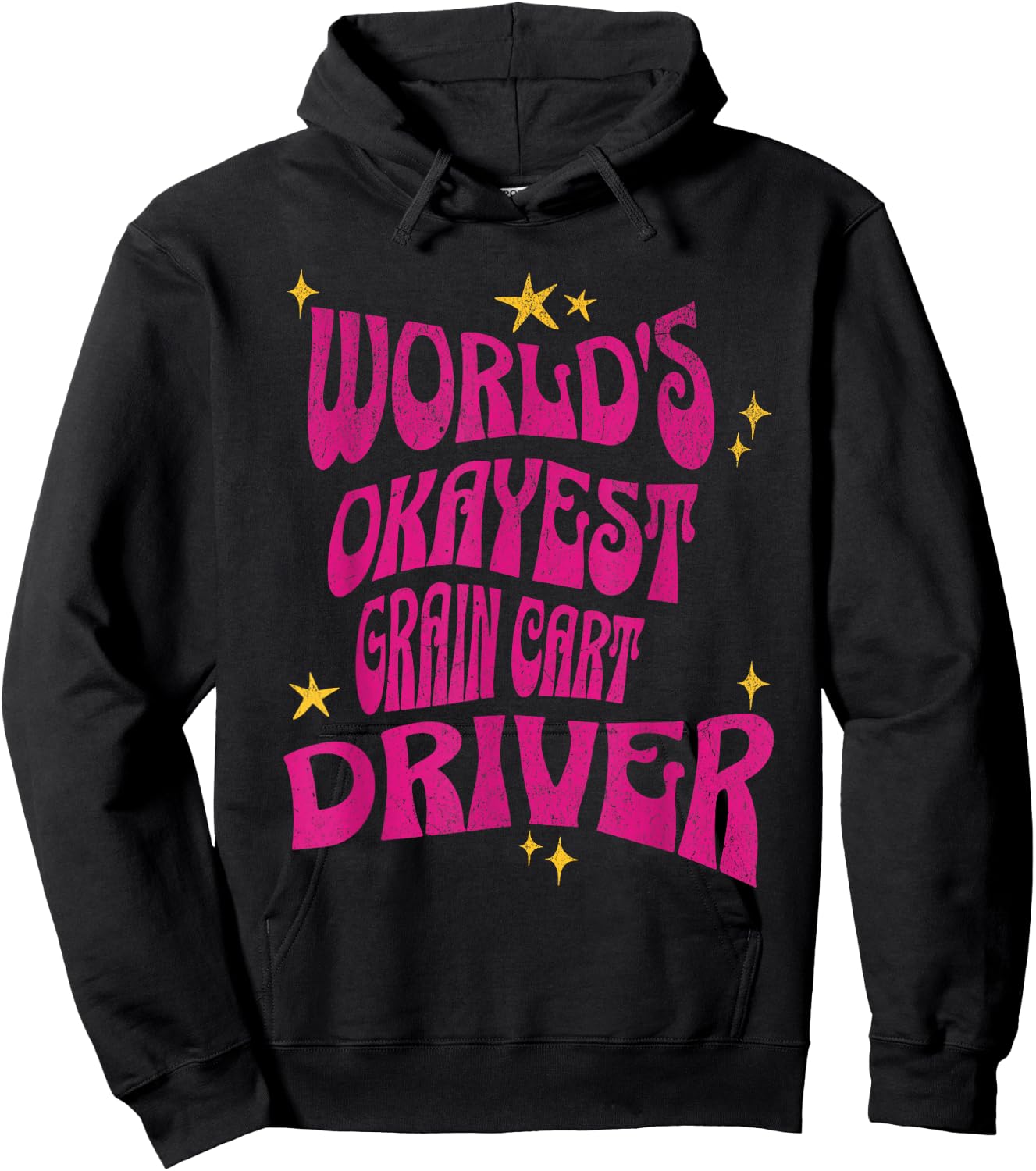 World's Okayest Grain Cart Driver - Fun Farming Hoodie - Hoodie | Black