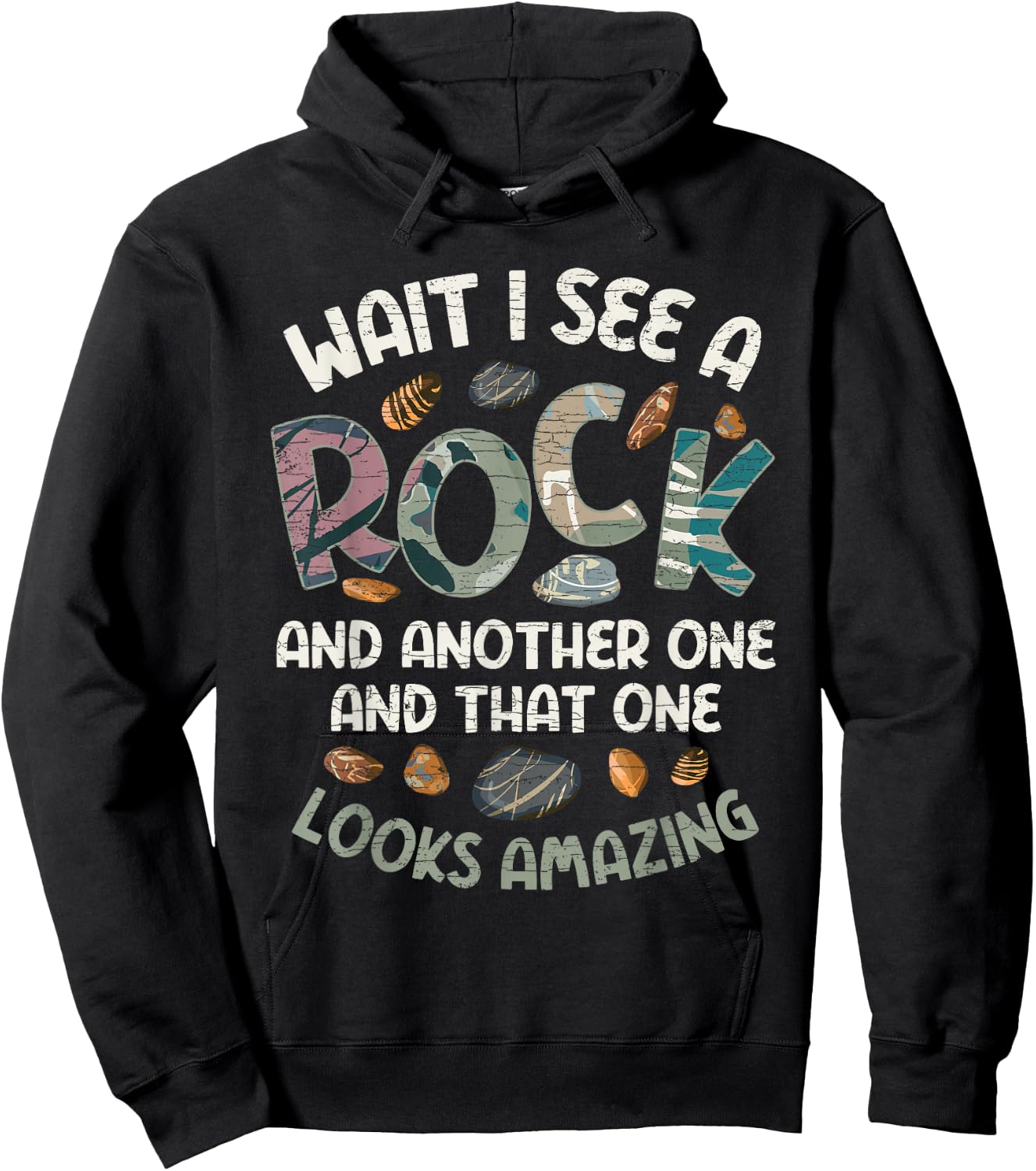 Wait I See A Rock Geology Geologist Hoodie - Hoodie | Black