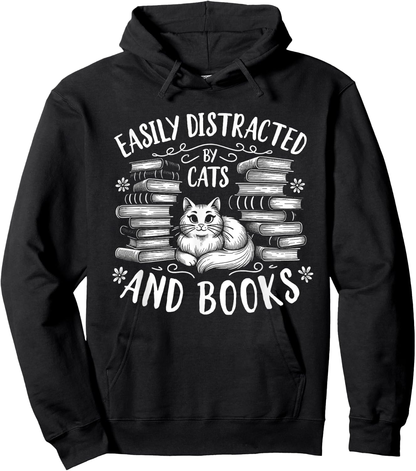 Easily Distracted by Cats and Books Cat Design Women Girls Hoodie - Hoodie | Black