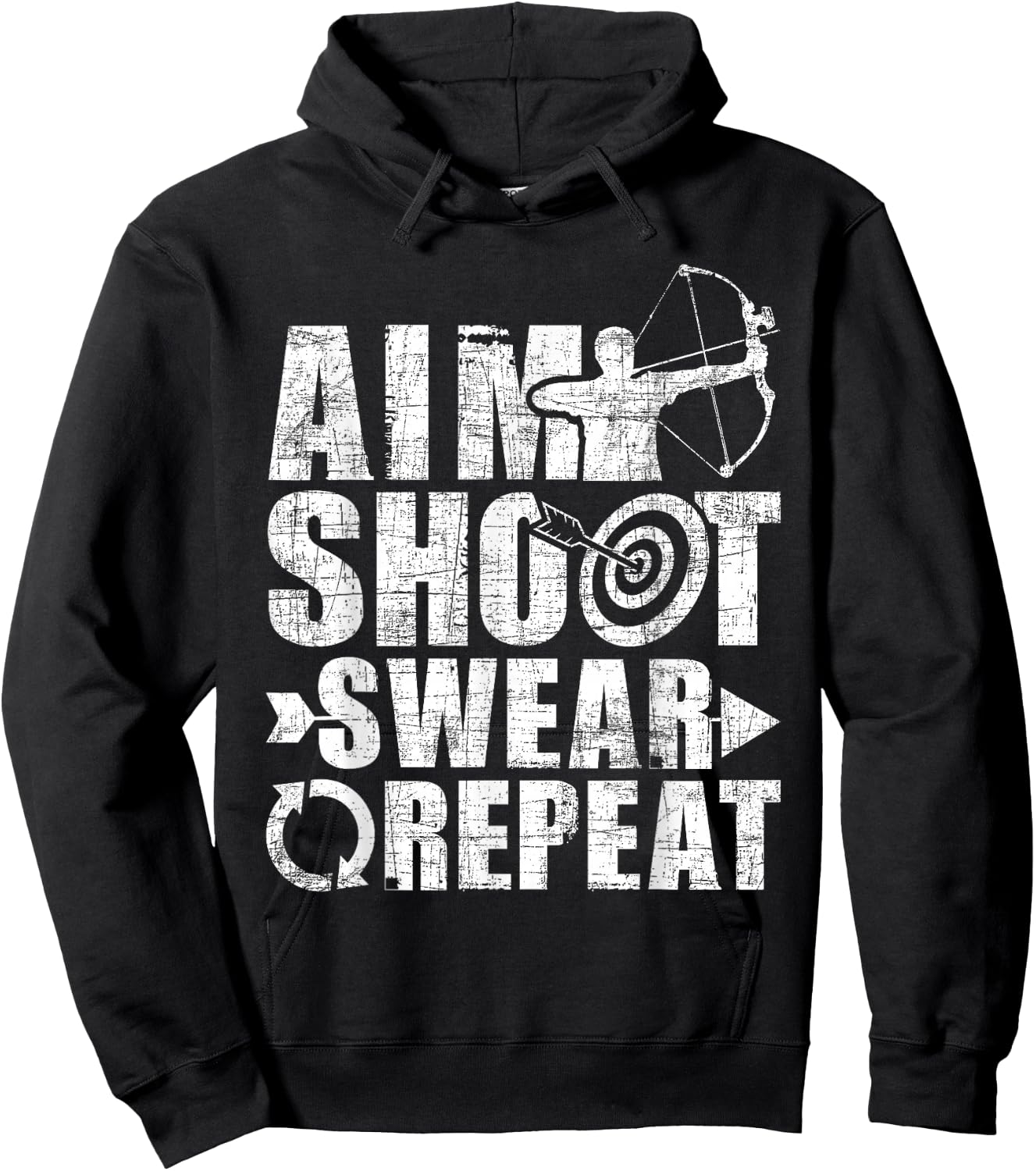 Aim Shoot Swear Repeat - Bow Arrow Archery Archer Bowhunter Hoodie - Hoodie | Black