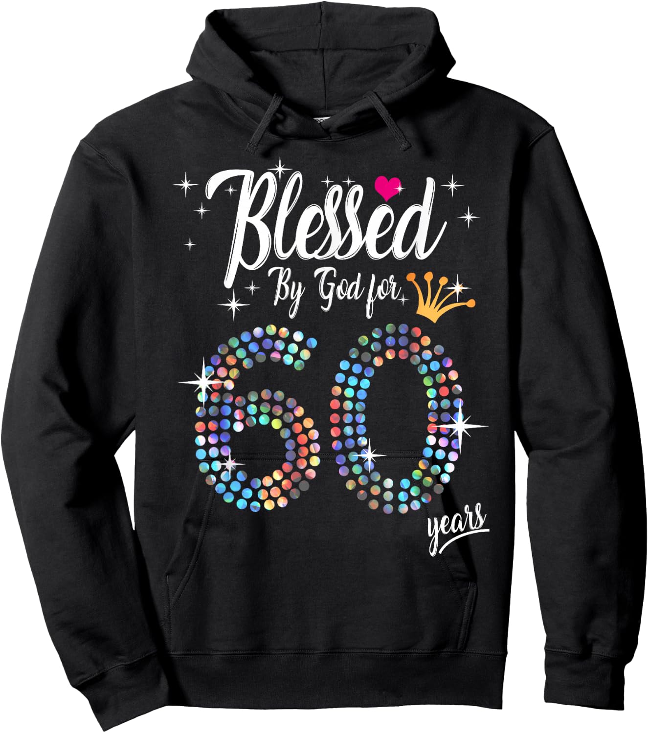 Blessed by God for 60 Years 60th Birthday Anniversary Hoodie - Hoodie | Black