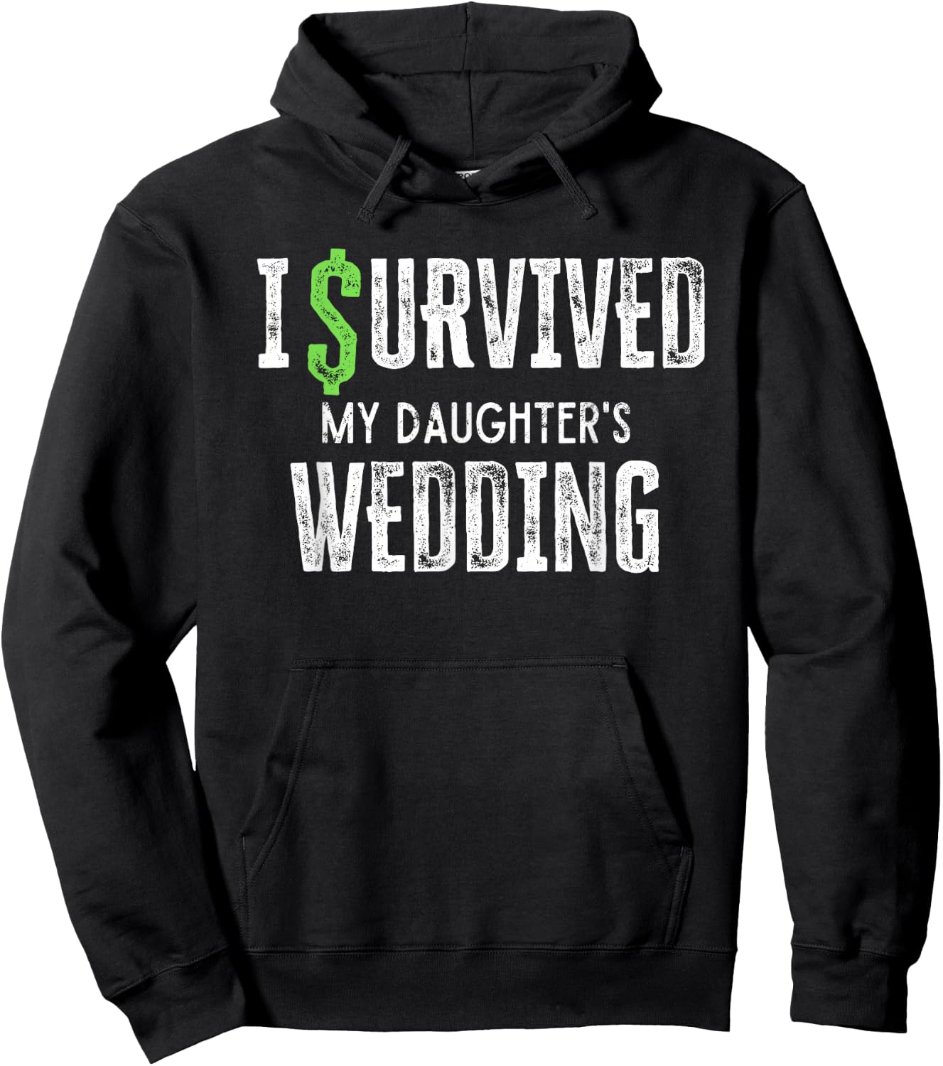 I Survived My Daughter's Wedding Funny Parents Mom Dad Hoodie - Hoodie | Black