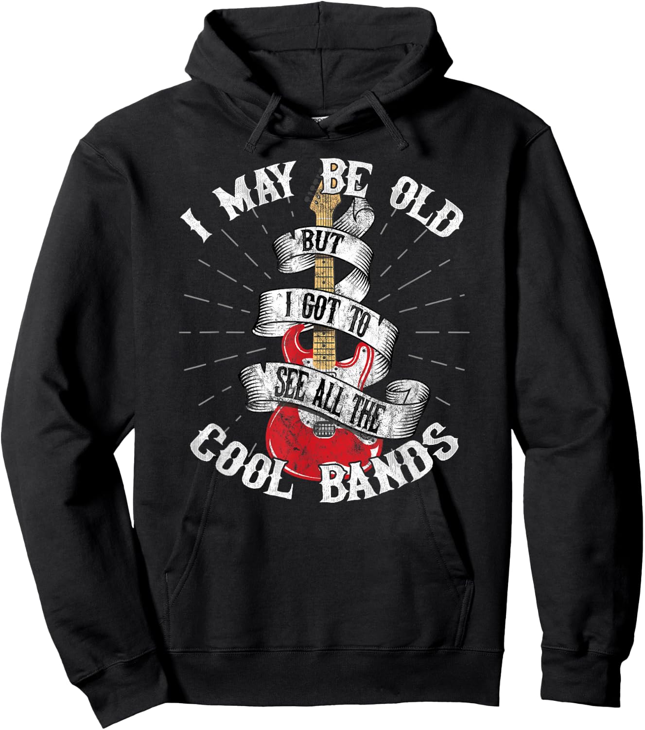 I May Be Old But I Got To See All The Cool Bands Hoodie - Hoodie | Black