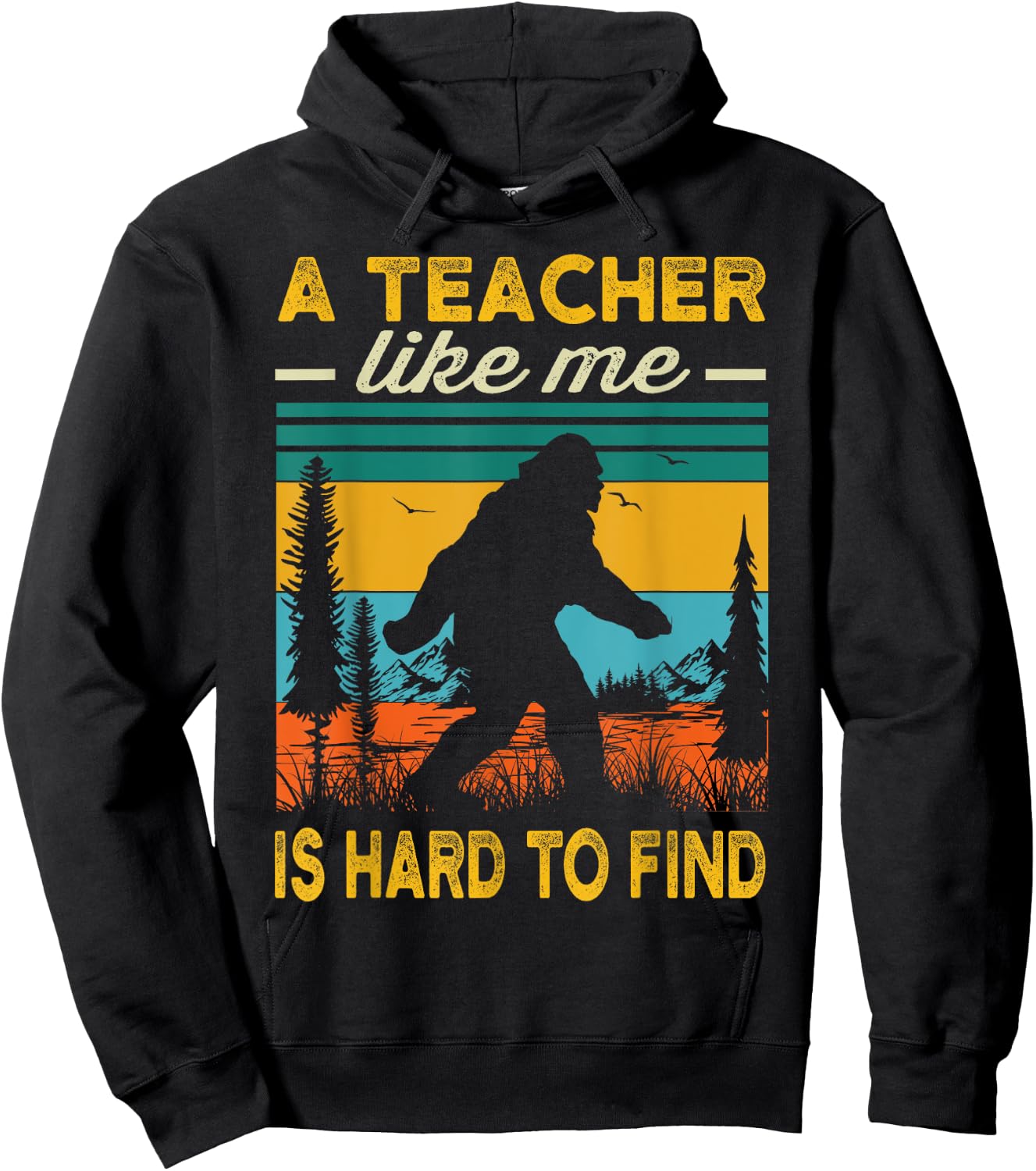 Teacher Funny Teaching Bigfoot Sasquatch Men Hoodie - Hoodie | Black