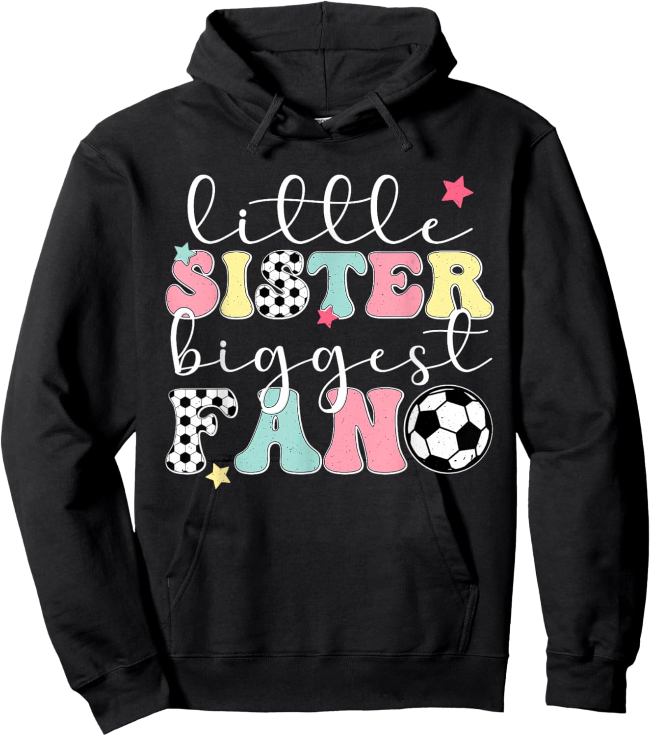 Little Sister Soccer Sister Soccer Player's Sister Hoodie - Hoodie | Black