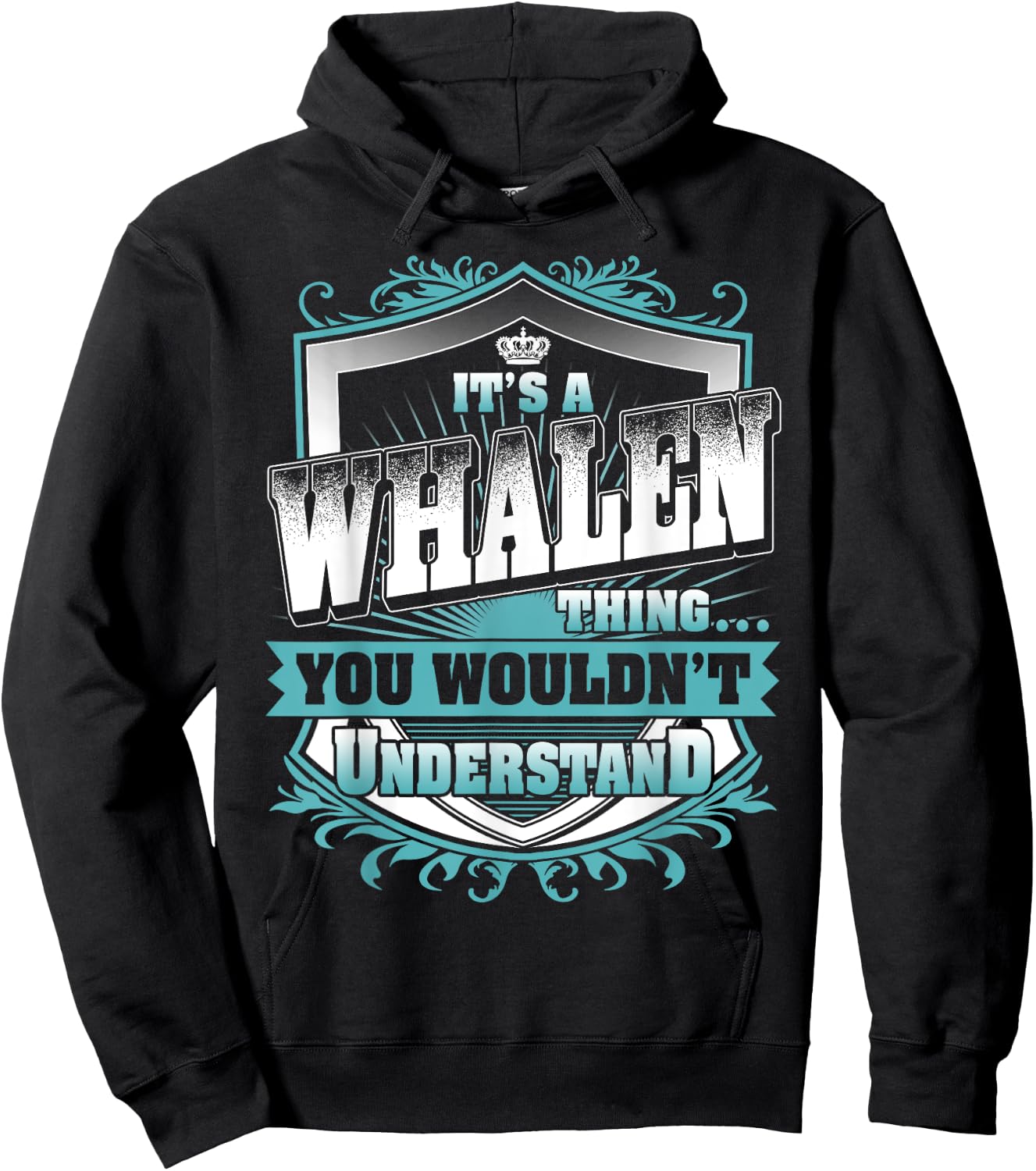 It's A WHALEN Thing You Wouldn't Understand Name Vintage Hoodie - Hoodie | Black