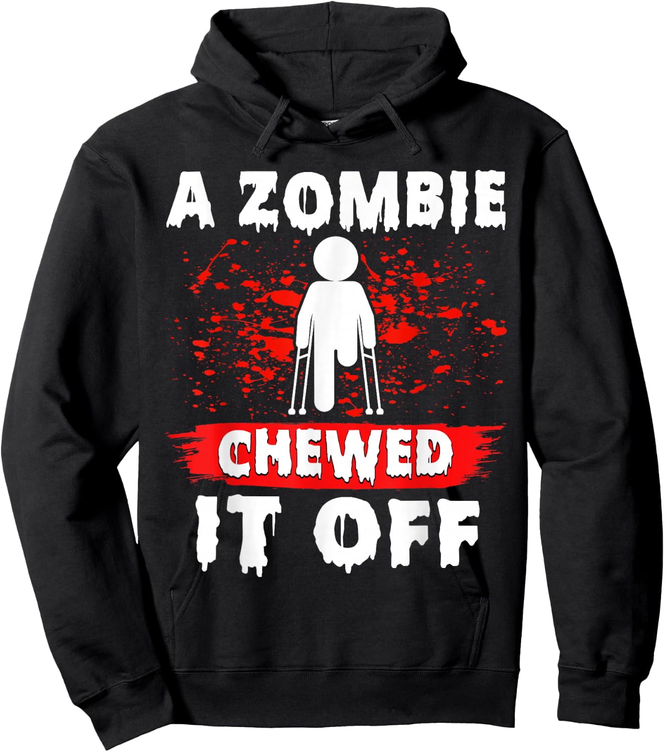 Amputee Funny a Zombie Chewed It Off Prosthetic Amputation Hoodie - Hoodie | Black
