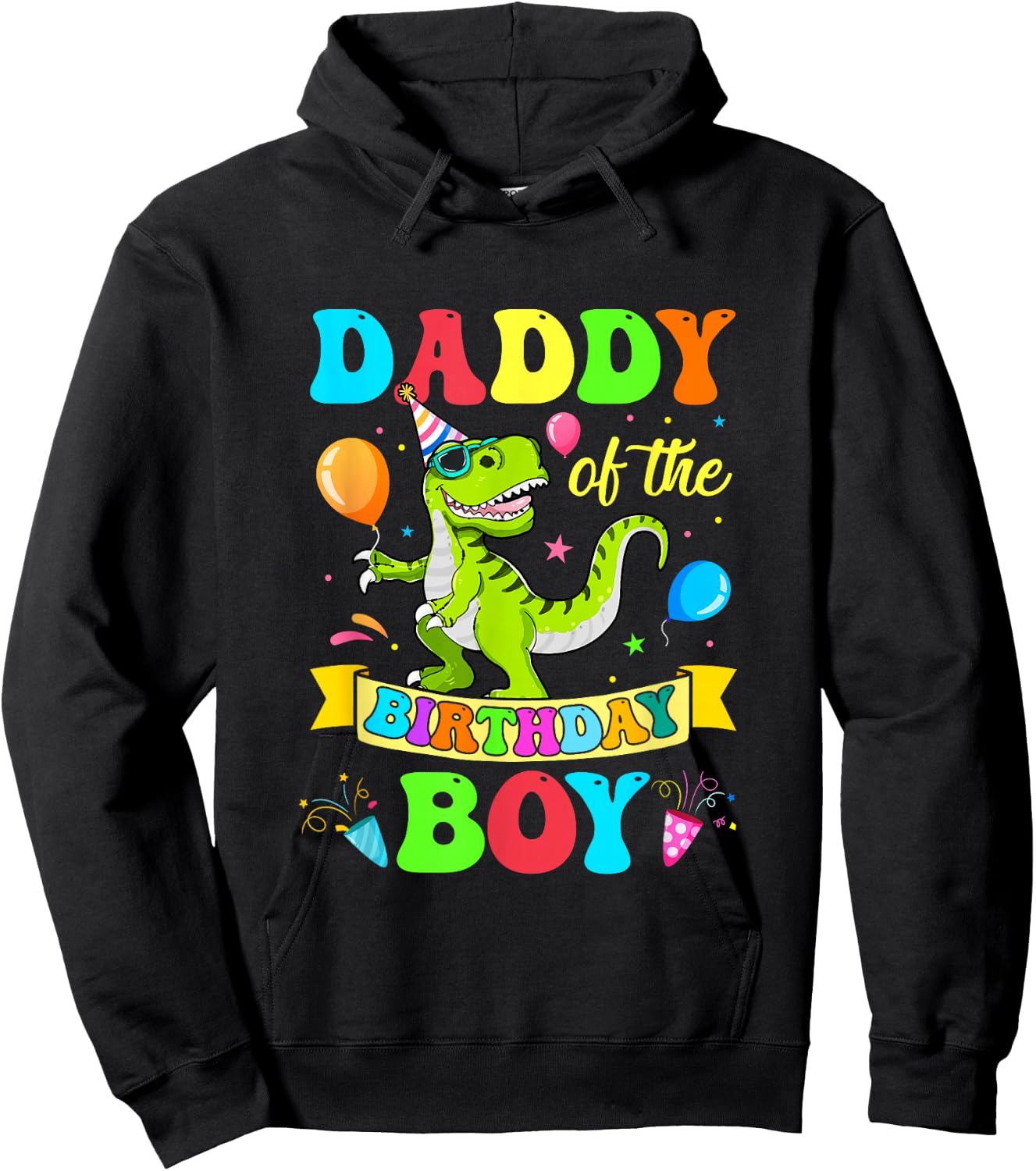 Love Family Matching Daddy Of The Birthday Boy T-Rex Dinosaur Birthday Party Hoodie - Hoodie | Black