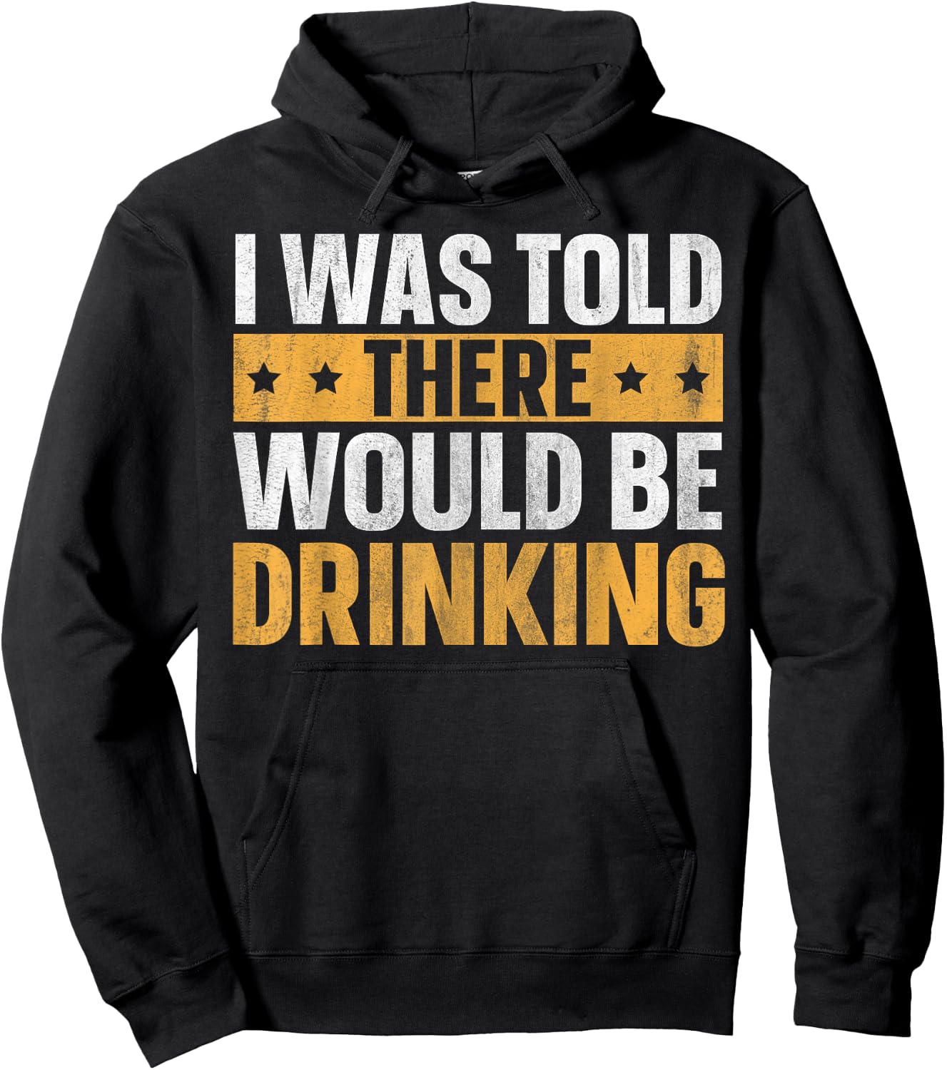 I Was Told There Would Be Drinking Hoodie - Hoodie | Black