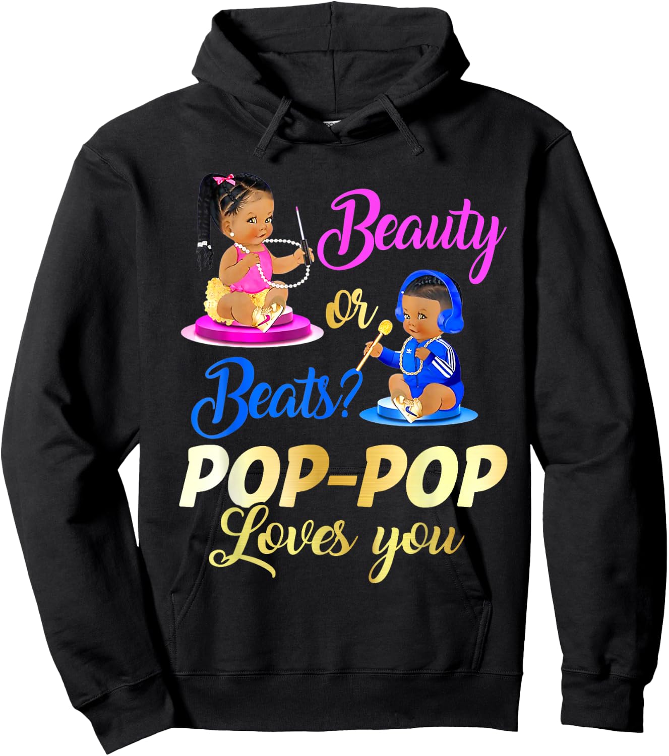 Cute Beauty Or Beat Pop-Pop Loves You - Gender Reveal Party Hoodie - Hoodie | Black