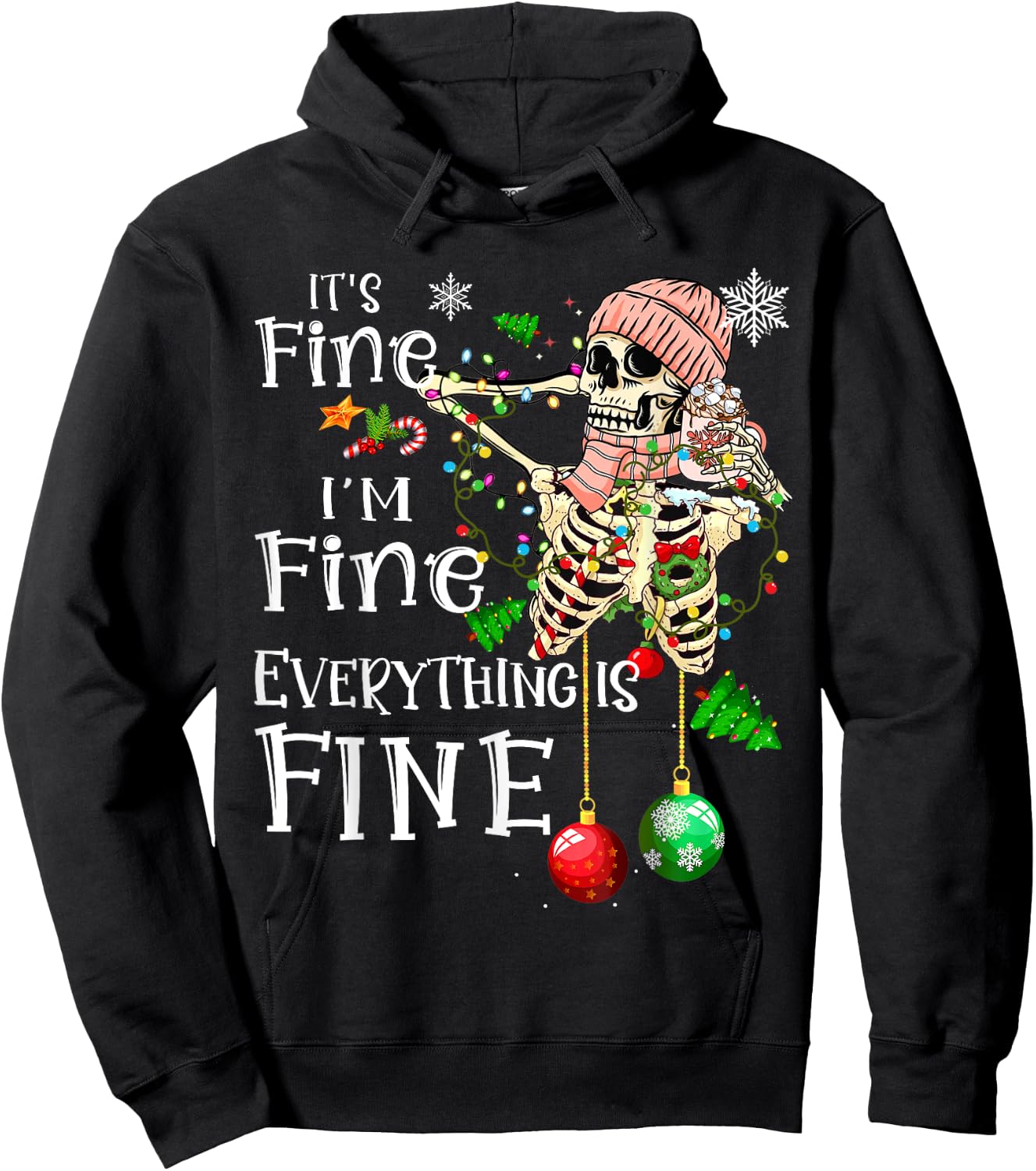 It's Fine I'm Fine Everything Is Fine Skeleton Latte Xmas Hoodie - Hoodie | Black