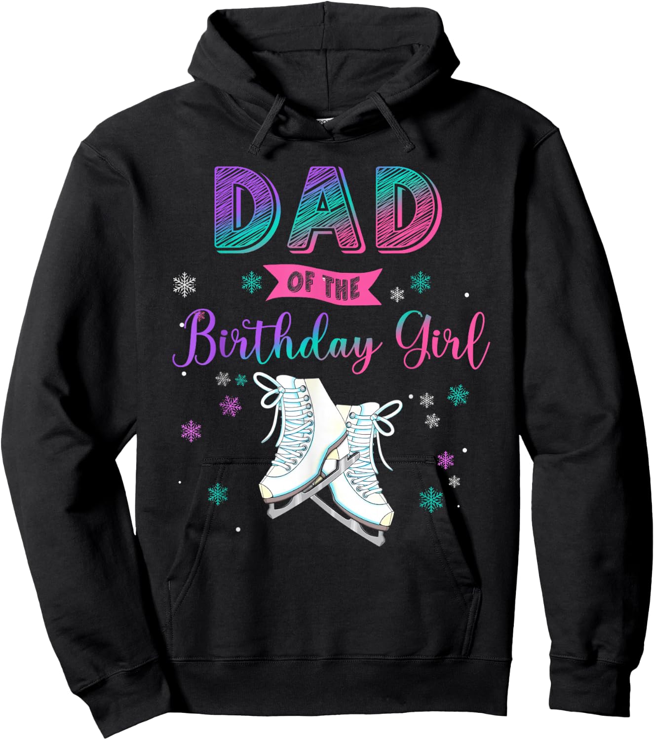 Ice Skating Dad Of The Birthday Girl Family Matching Hoodie - Hoodie | Black