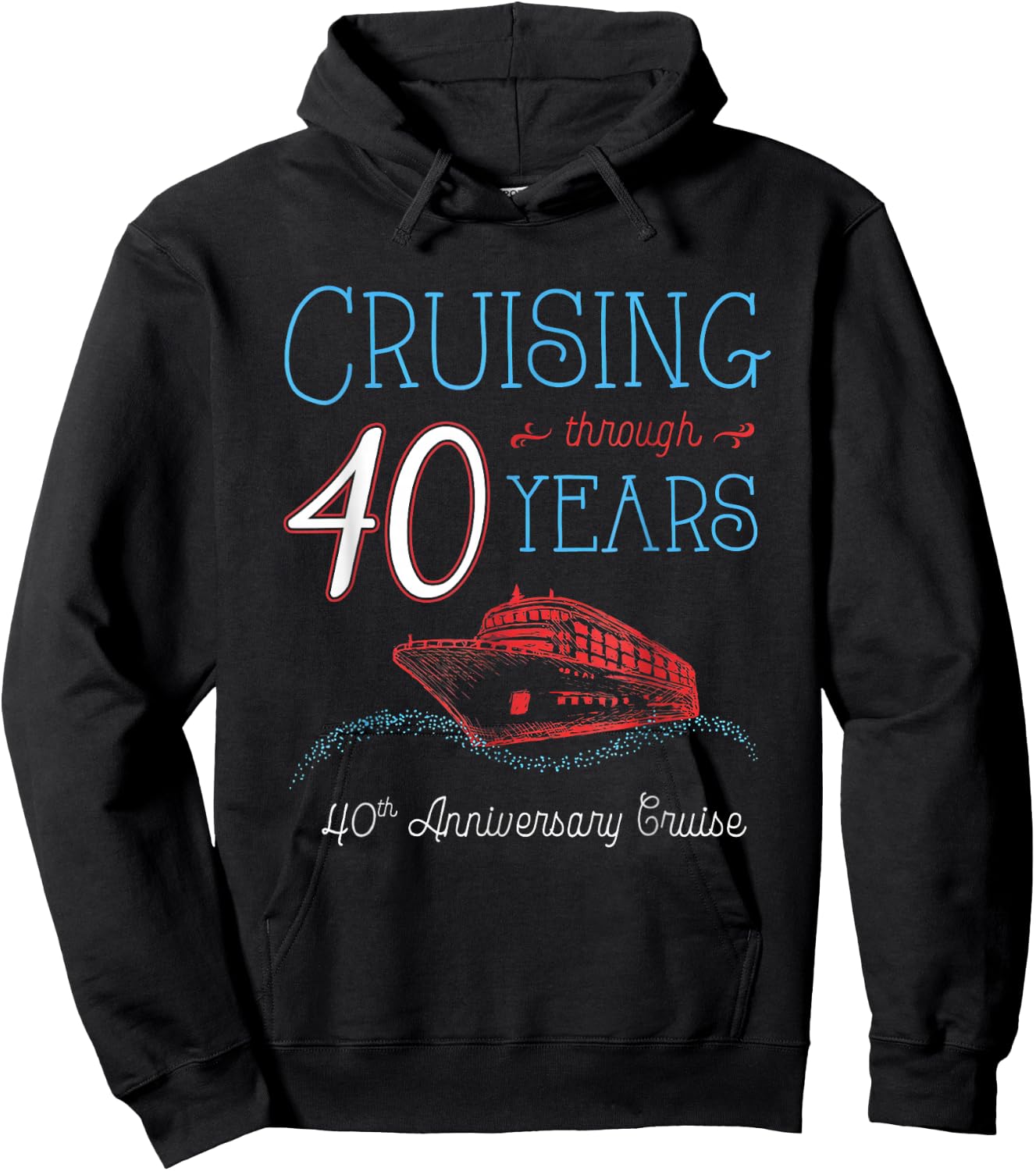 40th Anniversary Cruise Shirt His and Hers Couple Hoodie - Hoodie | Black