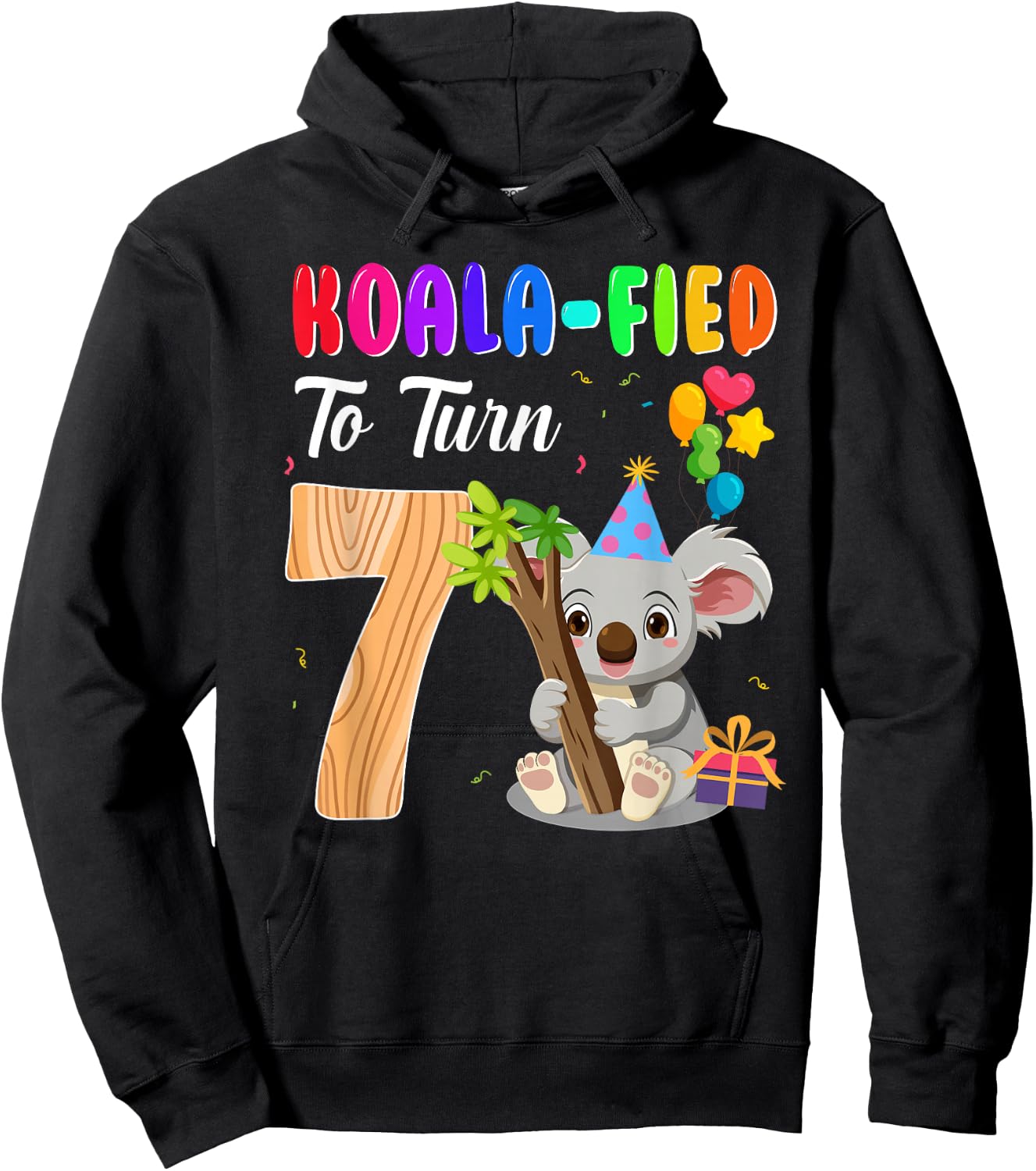 Koalafied To Turn 7th Birthday Koala Bear 7 Year Old Party Hoodie - Hoodie | Black
