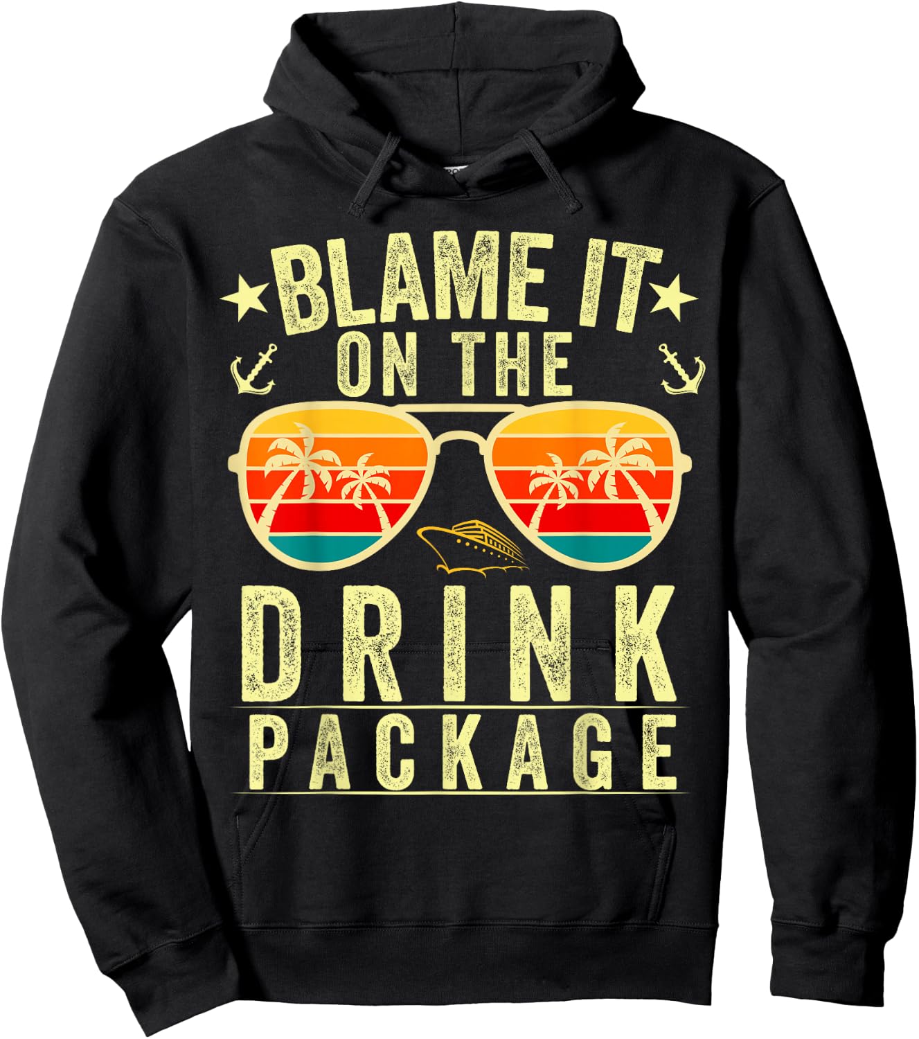 Blame it on The Cruise Package Cruise Cruising Matching Hoodie - Hoodie | Black