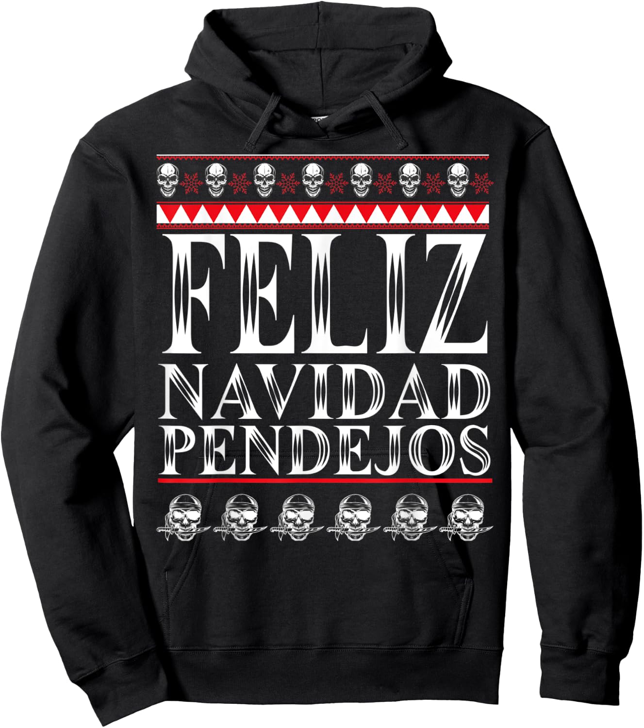 Feliz Navidad Pendejos Funny Mexican Ugly Christmas Sweater Hoodie - Hoodie | Black