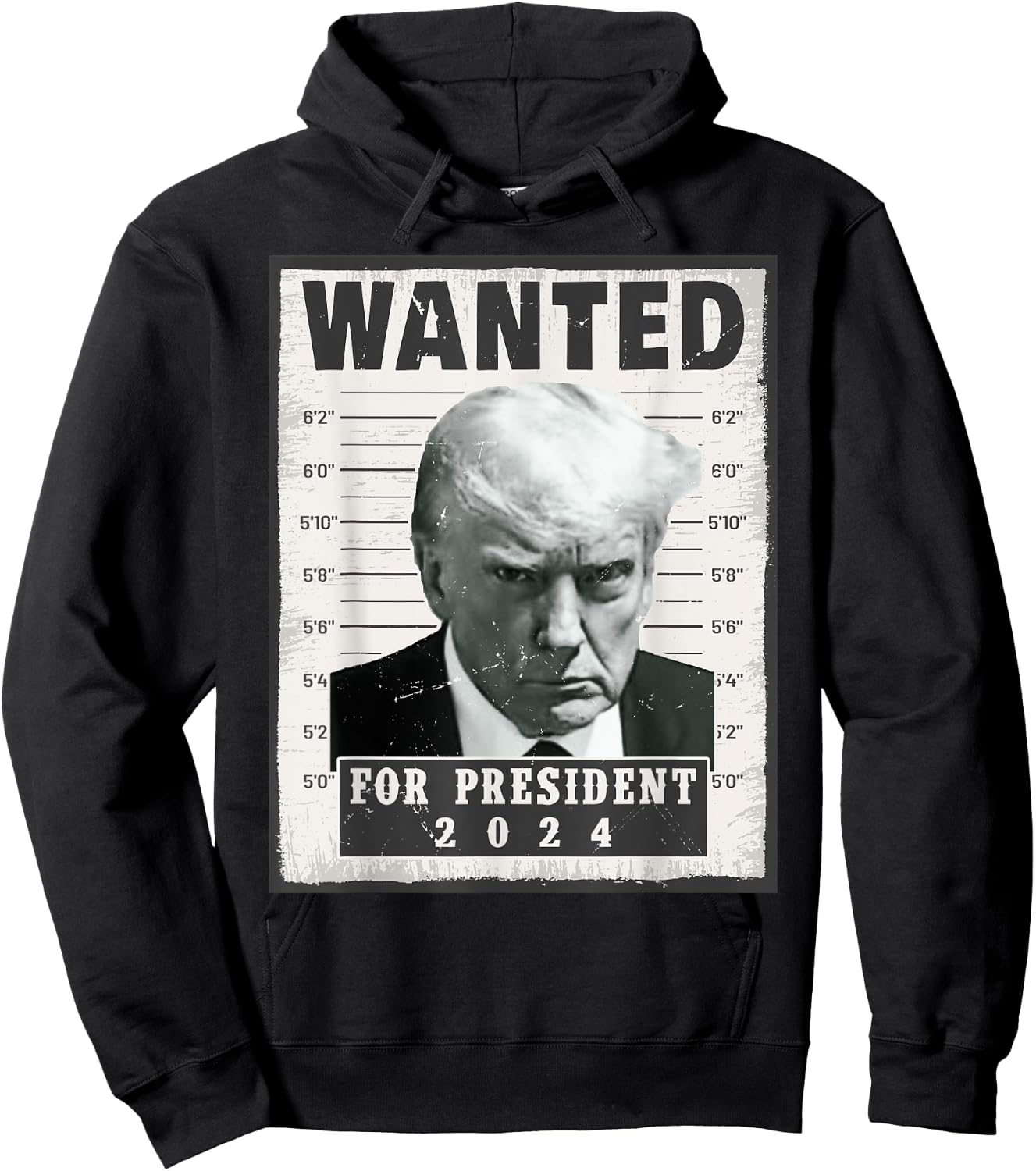 Wanted Donald Trump For President 2024 Trump Mug Shot Hoodie - Hoodie | Black