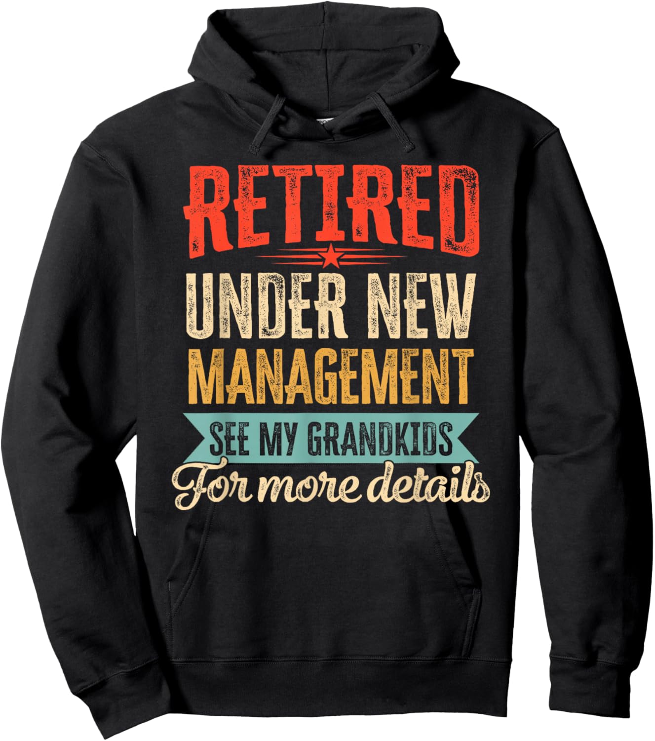 Retired Undernew Management See My Grandkids for More Detail Hoodie - Hoodie | Black