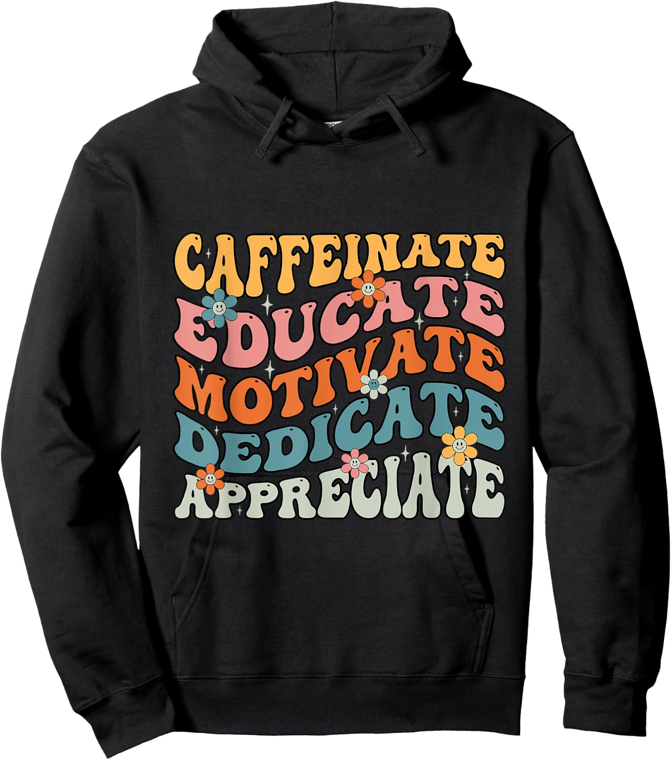 Caffeinate Educate Motivate Teacher Sayings Hoodie - Hoodie | Black