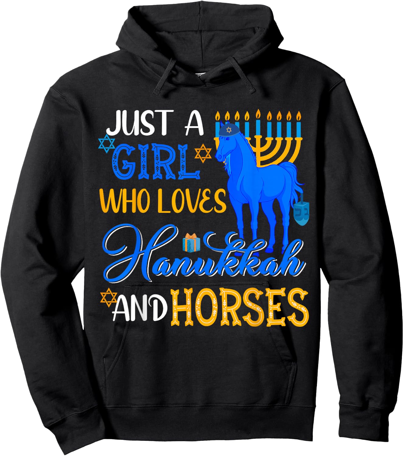 Just A Girl Who Loves Hanukkah And Horses Menorah Horse Farm Hoodie - Hoodie | Black