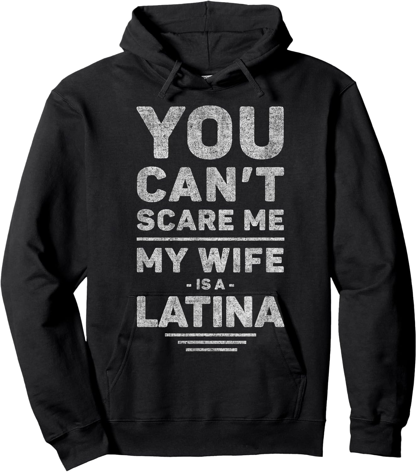 My Wife Is a Latina - Funny Husband, Marriage, Wedding Joke Hoodie - Hoodie | Black