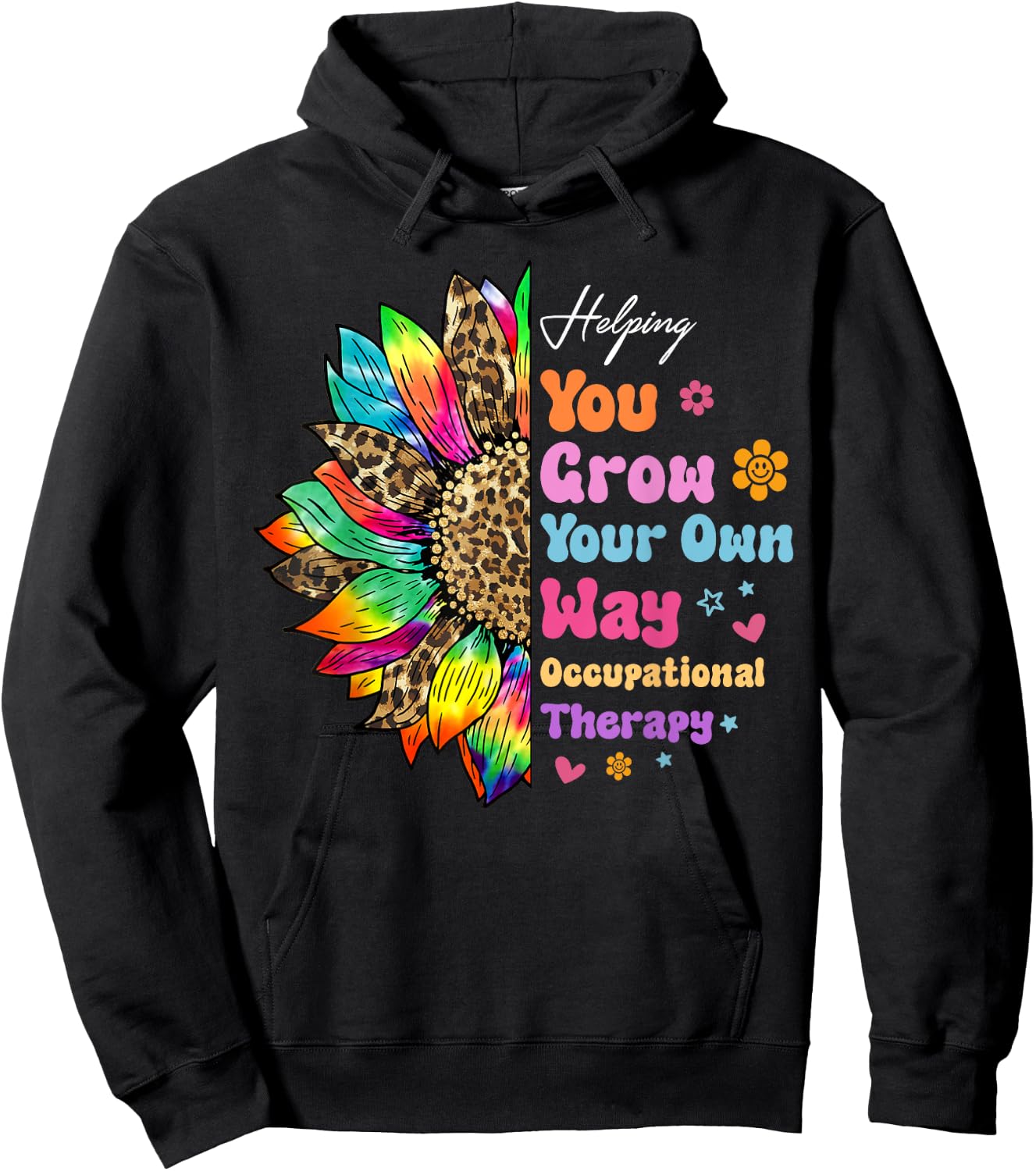 Occupational Therapy Helping You Grow Your Own Way Daisy Hoodie - Hoodie | Black