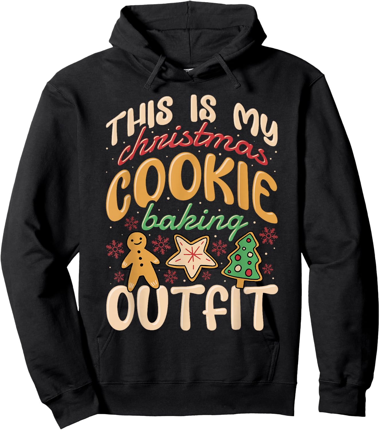 This Is My Christmas Cookie Baking Outfit, Baker Hoodie - Hoodie | Black