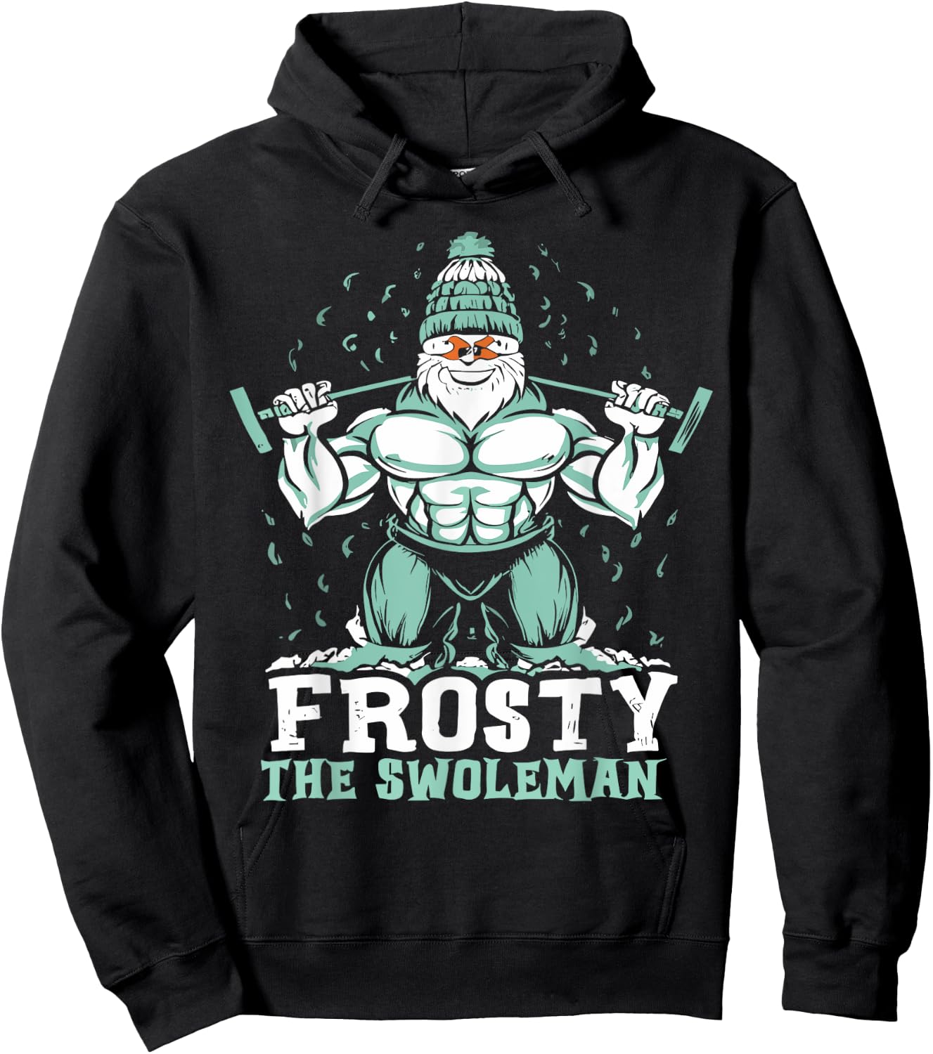 Frosty the Swoleman Funny Buff Swole Snowman Gym Muscle Man Hoodie - Hoodie | Black