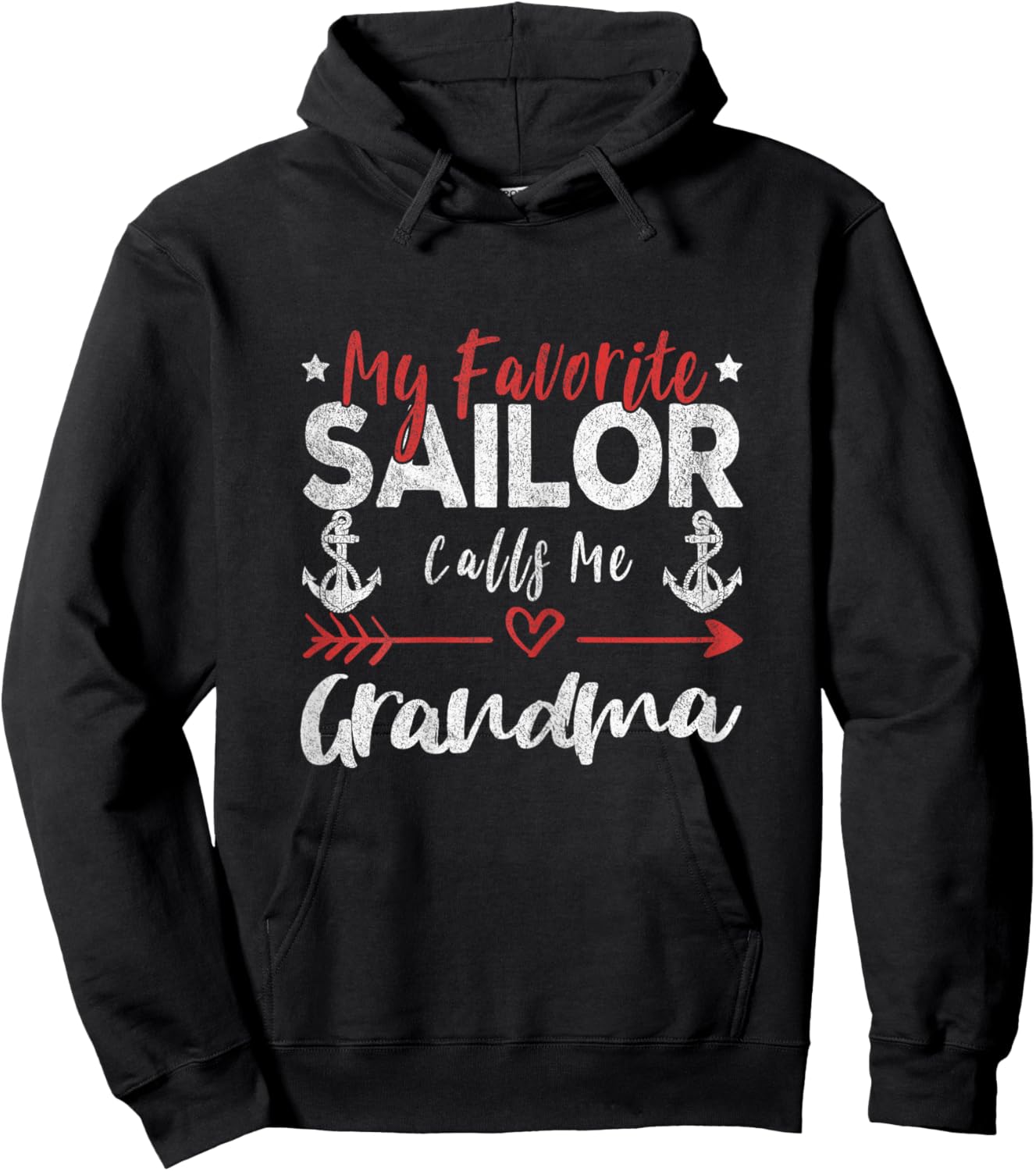 My Favorite Sailor Calls Me Grandma Sailor’s Grandma Hoodie - Hoodie | Black