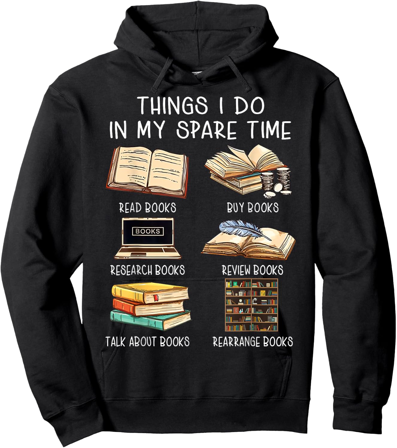 Things I Do in My Spare Time Funny Reading Librarian Hoodie - Hoodie | Black