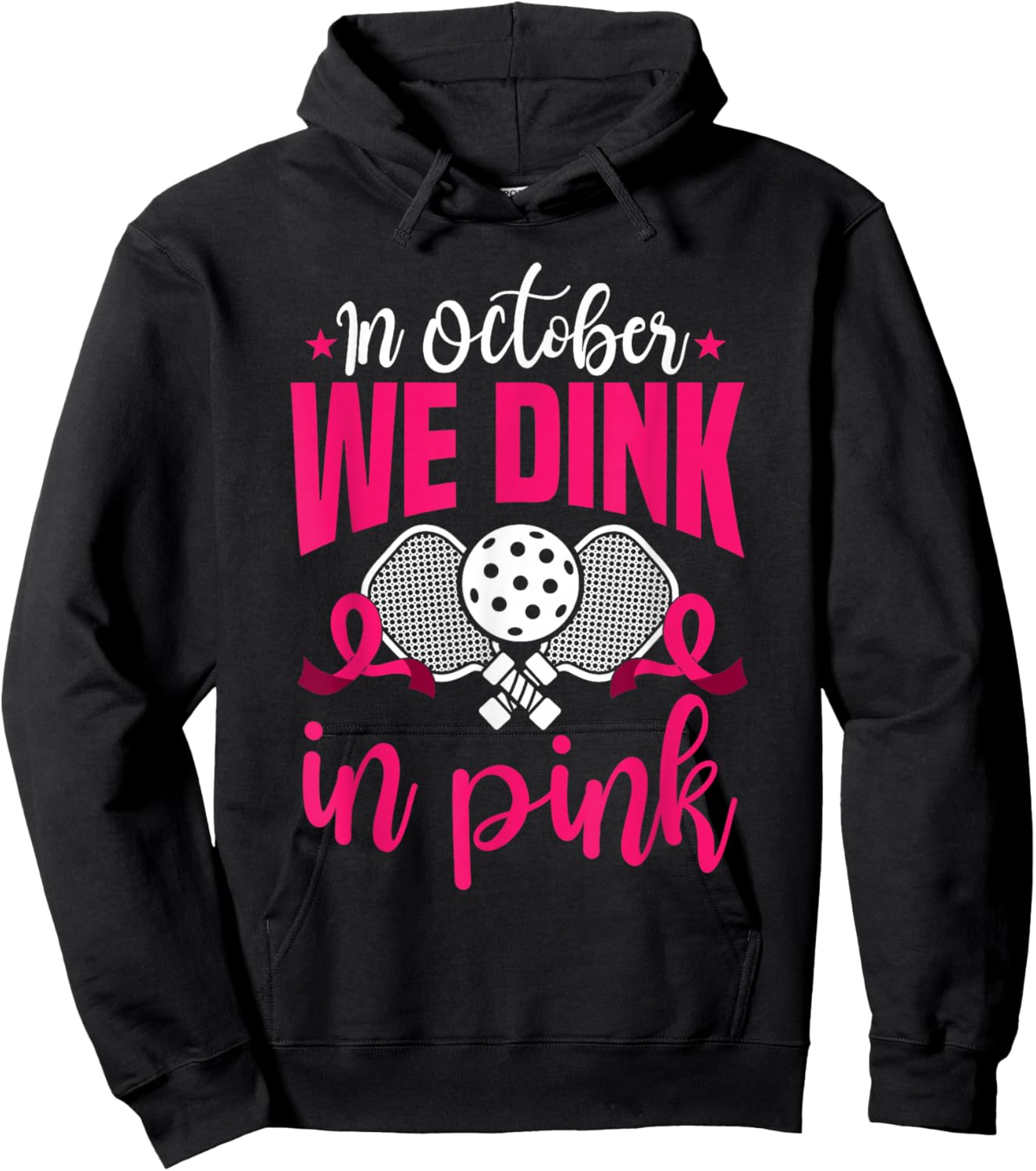 In October We Dink In Pink Ribbon Breast Cancer Pickleball Hoodie - Hoodie | Black