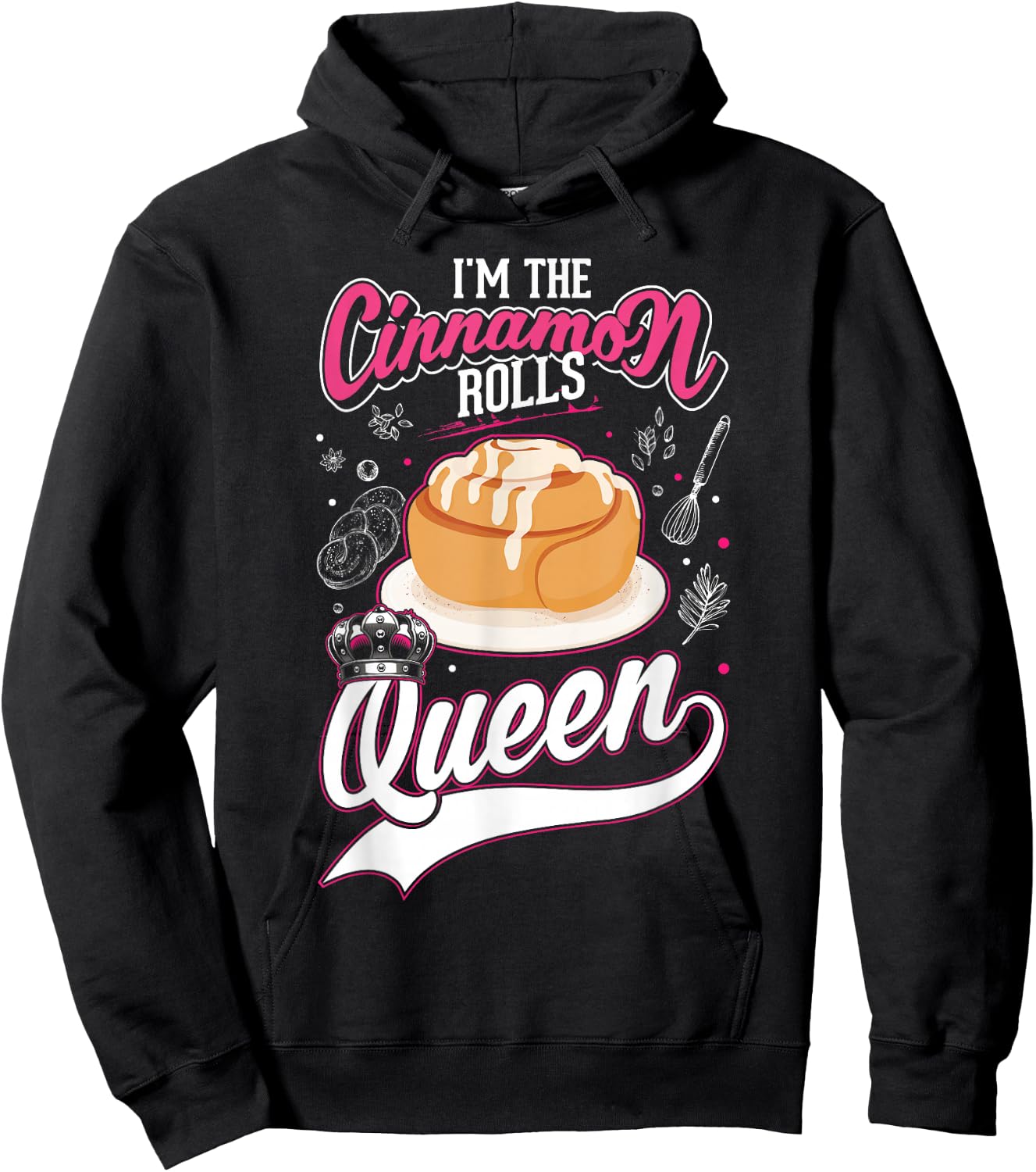 Cinnamon Roll Queen Cinnamon Buns Hoodie - Hoodie | Black
