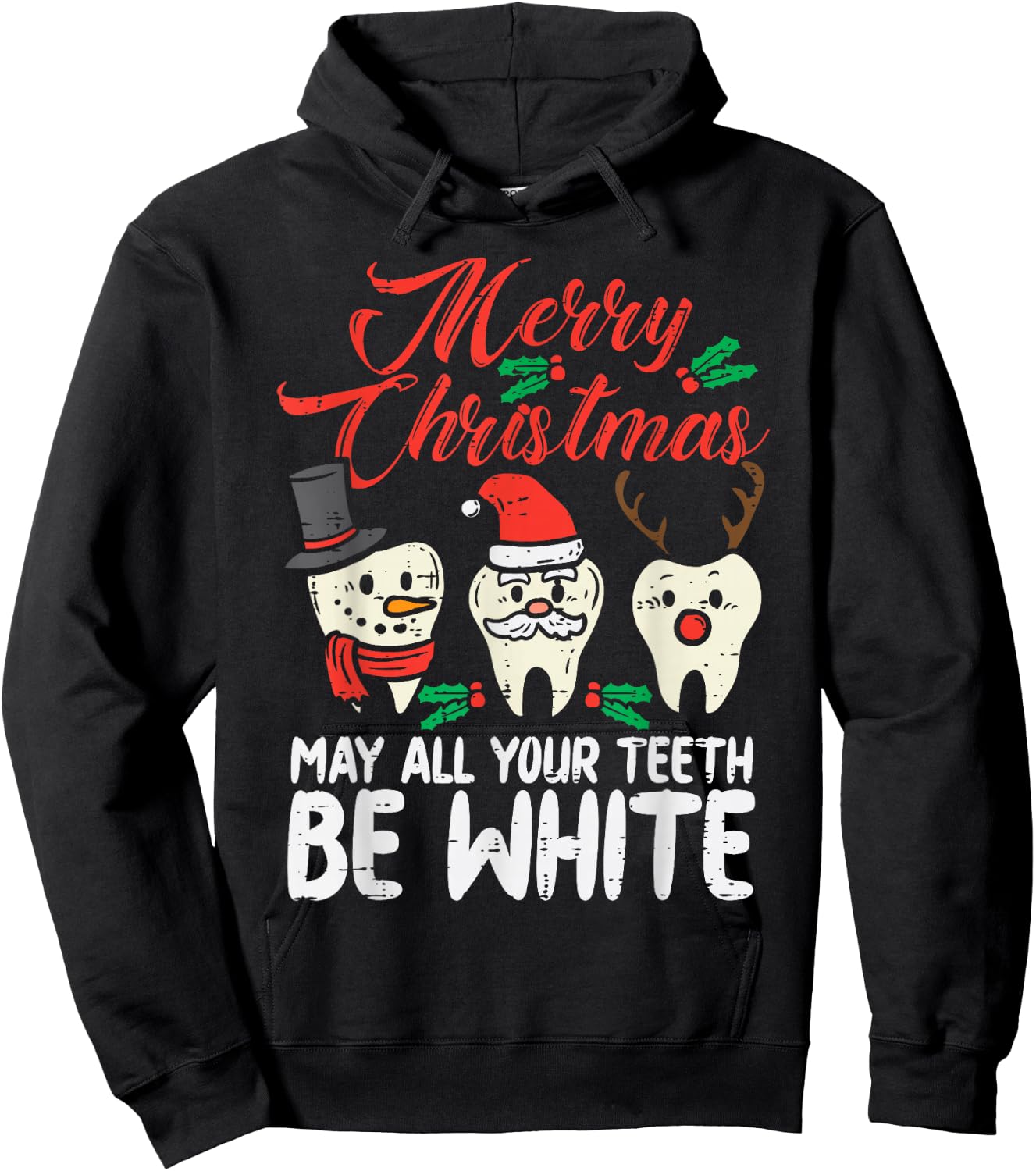 Merry Christmas Teeth Be White Funny Dentist Xmas Dental Hoodie - Hoodie | Black