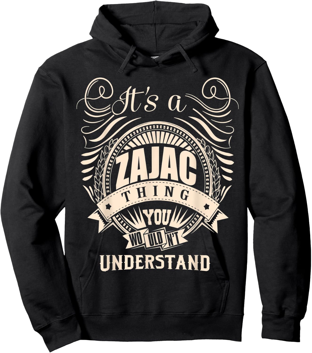 It's a ZAJAC Thing Gifts Hoodie - Hoodie | Black