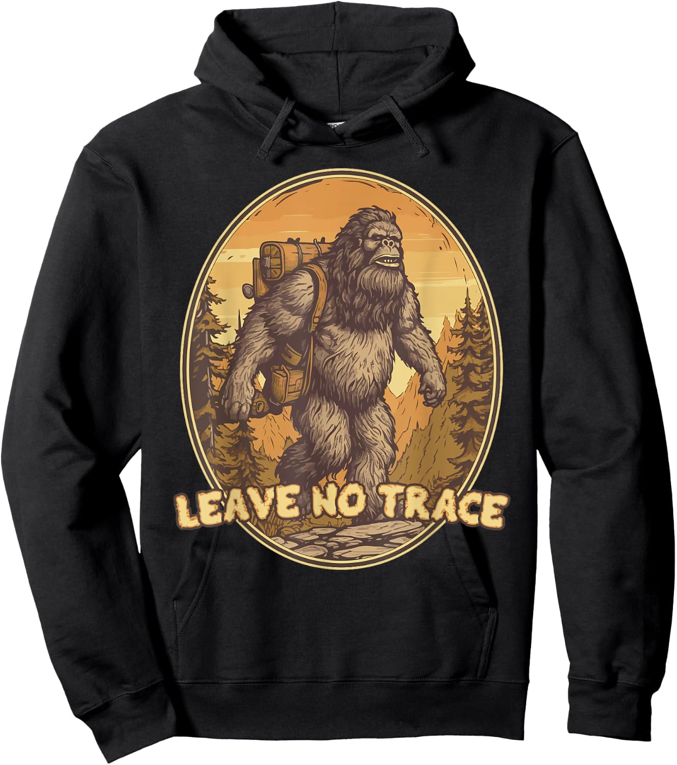 Hiking Bigfoot Leave No Trace Outdoors For Hikers Hoodie - Hoodie | Black