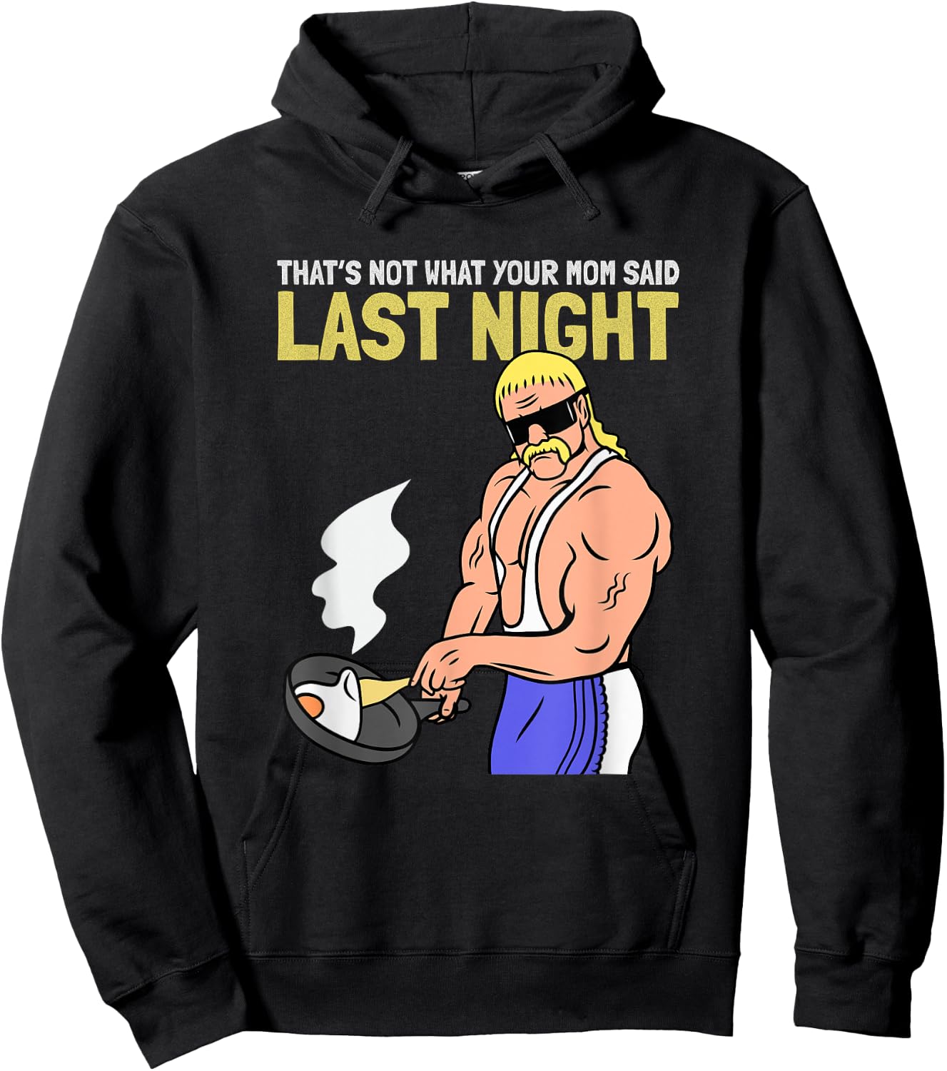 Funny Gym That’s Not What Your Mom Said Last Night Vintage Hoodie - Hoodie | Black