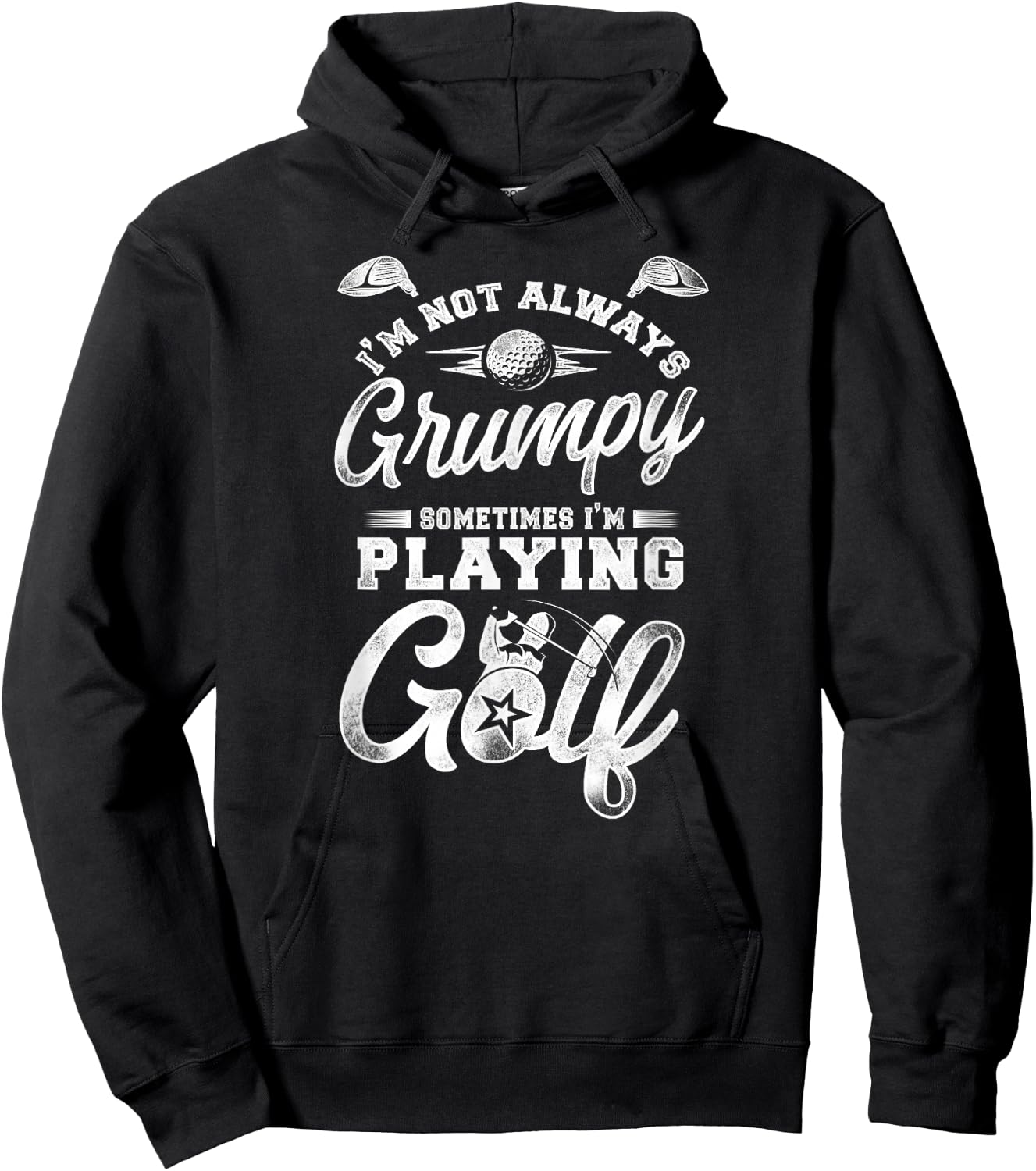 Golf Vintage I'M Not Always Grumpy Sometimes I'M Playing Hoodie - Hoodie | Black