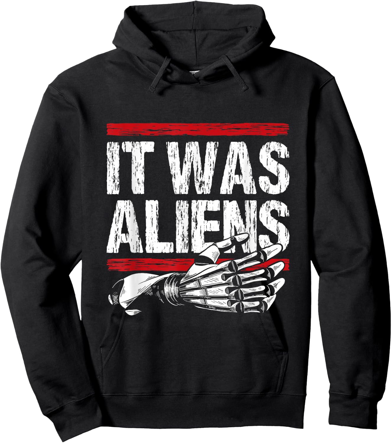 It was aliens - Arm Amputee Hoodie - Hoodie | Black