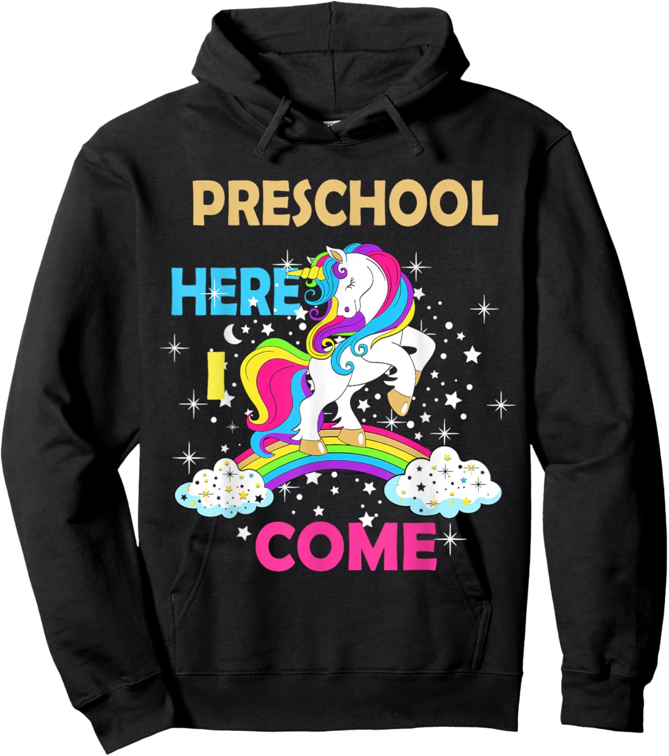 Look Out Preschool Here I Come Girl Unicorn Pre School Hoodie - Hoodie | Black