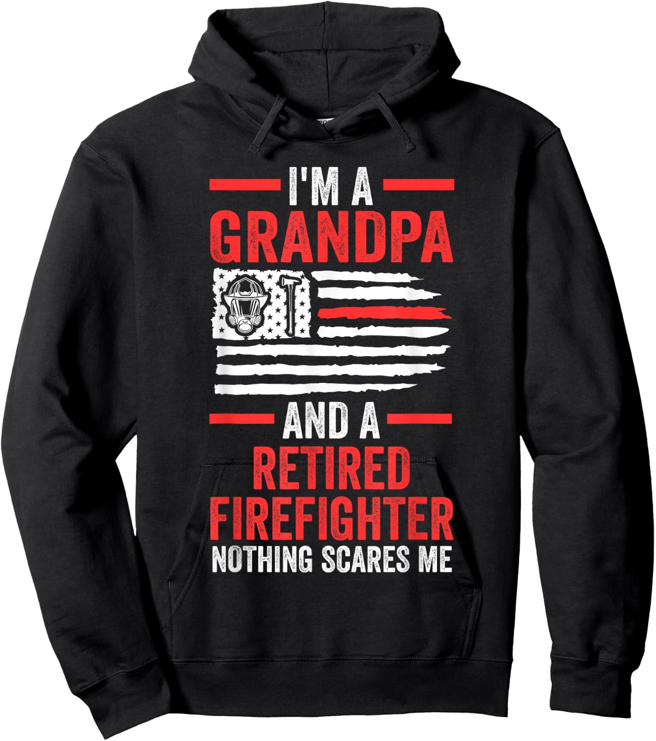 I'm a grandpa and a retired firefighter fire fighter fireman Hoodie - Hoodie | Black