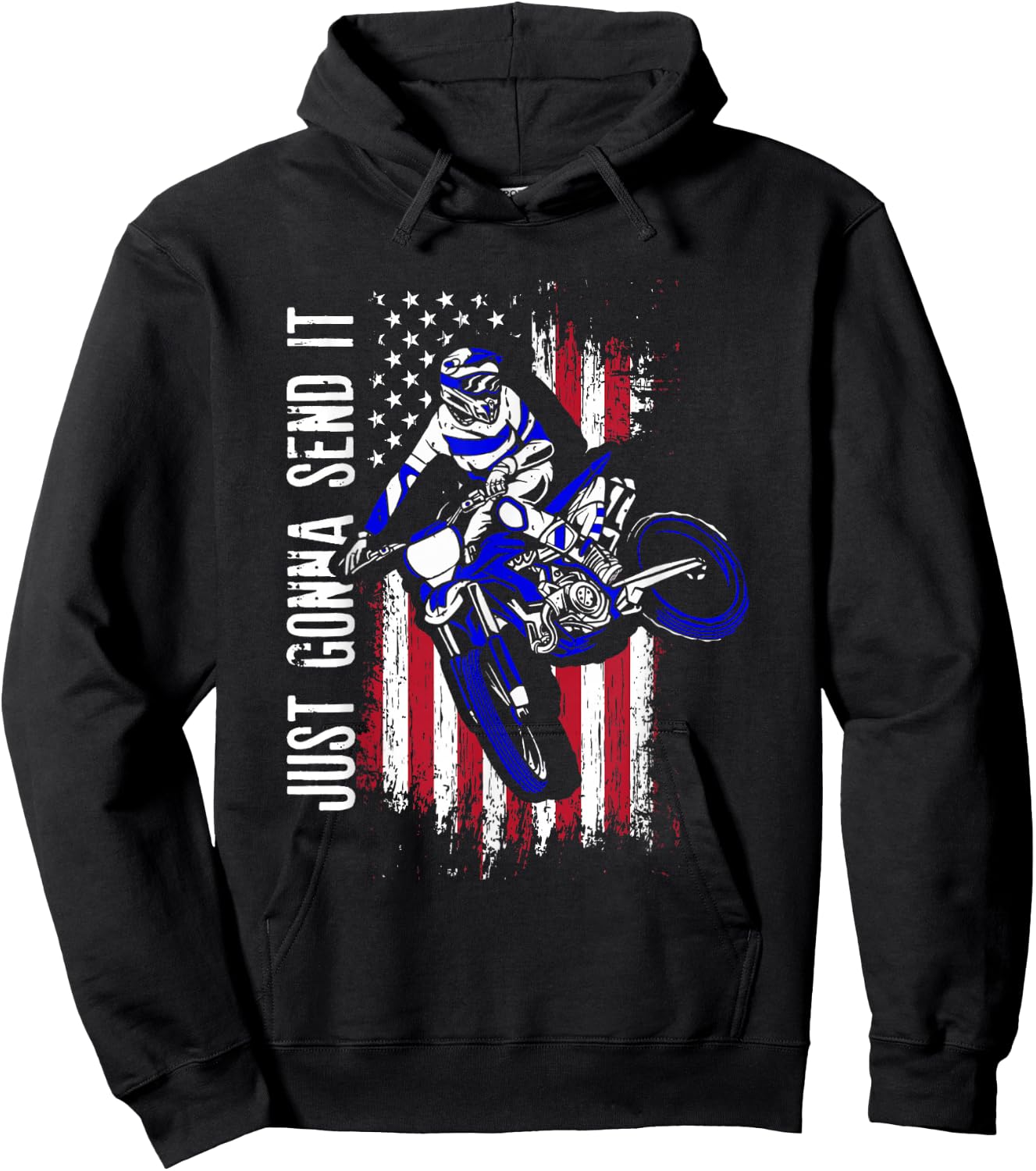Just Gonna Send It | Motocross US American Flag | Motorcycle Hoodie - Hoodie | Black
