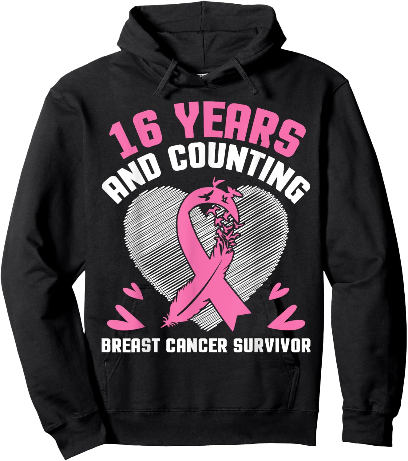 16 Years Fighting We Win And Counting Breast Cancer Survivor Hoodie - Hoodie | Black