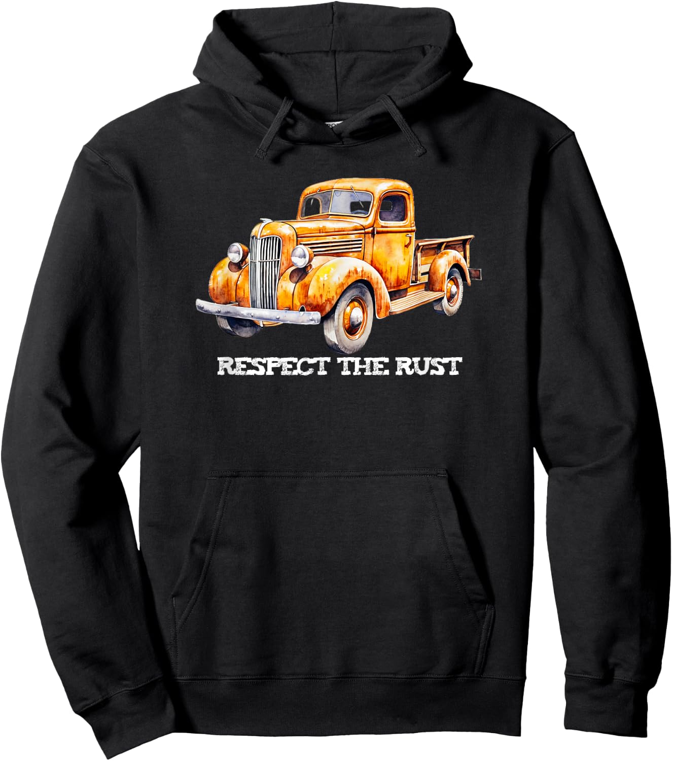 RESPECT THE RUST funny retro dad Pickup vintage antique bday Hoodie - Hoodie | Black