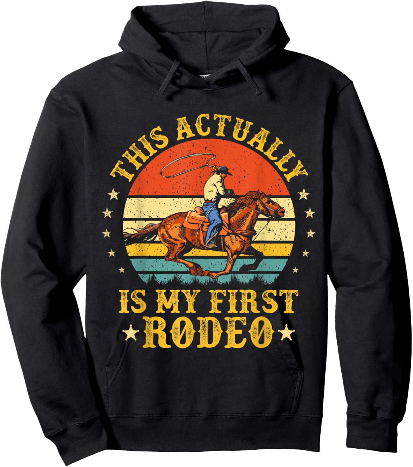 This Actually Is My First Rodeo Country Life Howdy Vintage Hoodie - Hoodie | Black