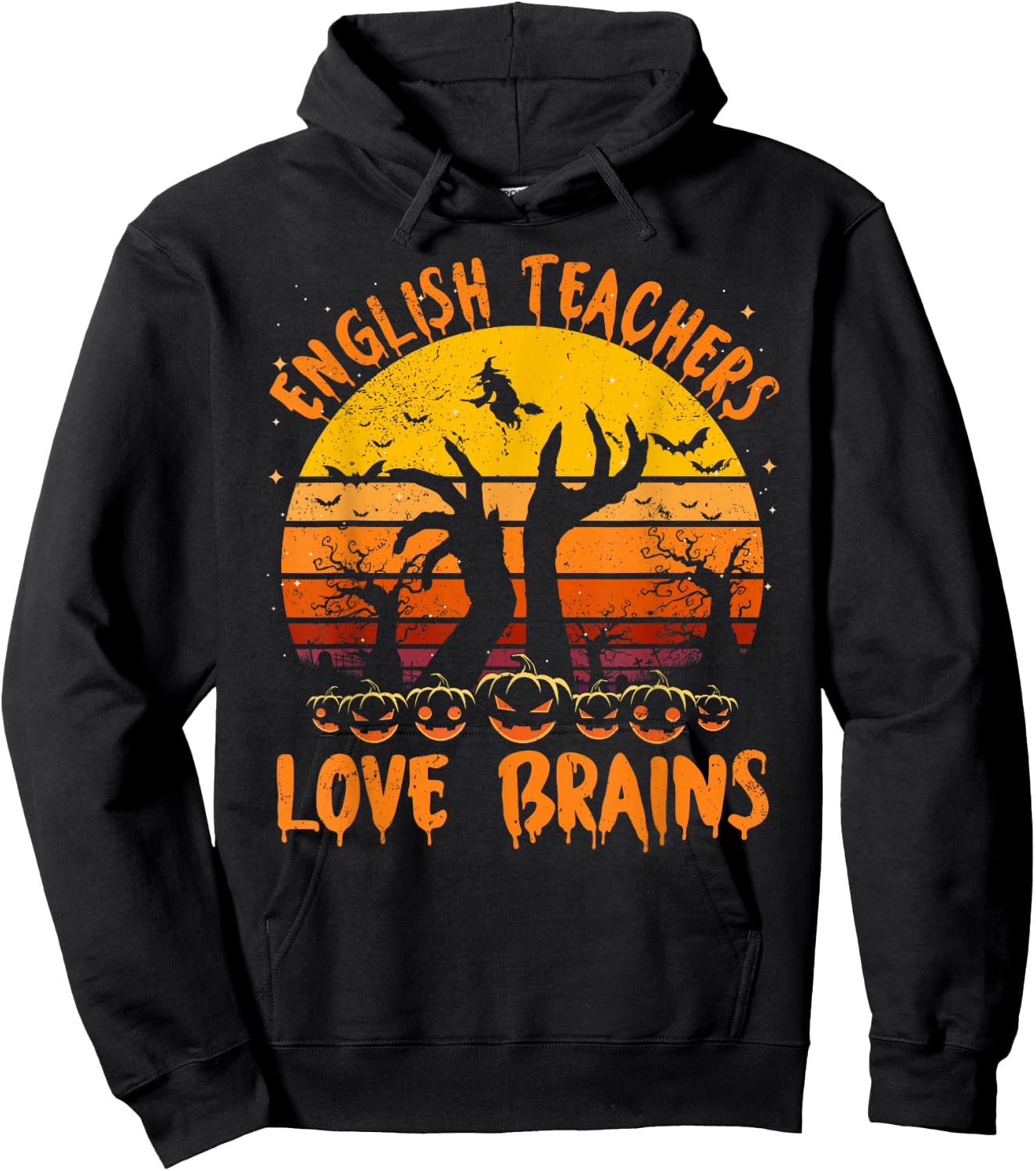 Funny Teacher Halloween All English Teachers Love Brains Men Women Hoodie - Hoodie | Black