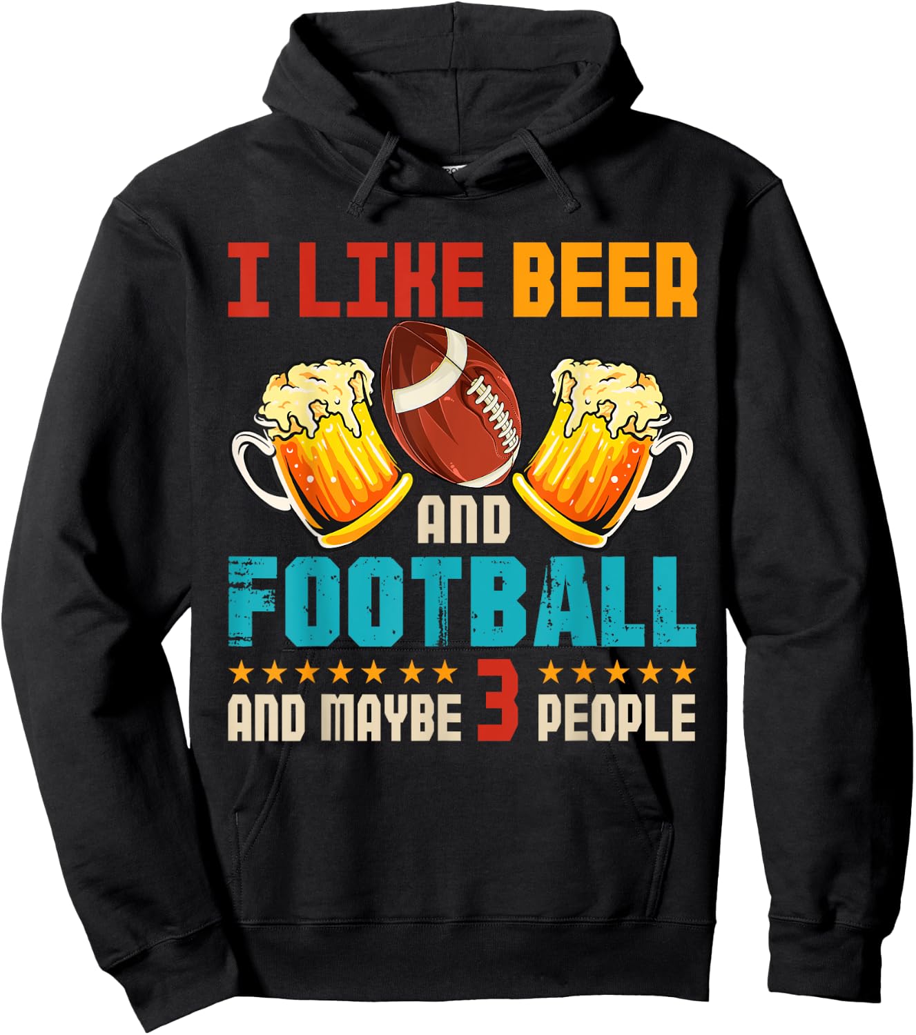 Vintage I Like Beer And Football And Maybe 3 People Drinker Hoodie - Hoodie | Black