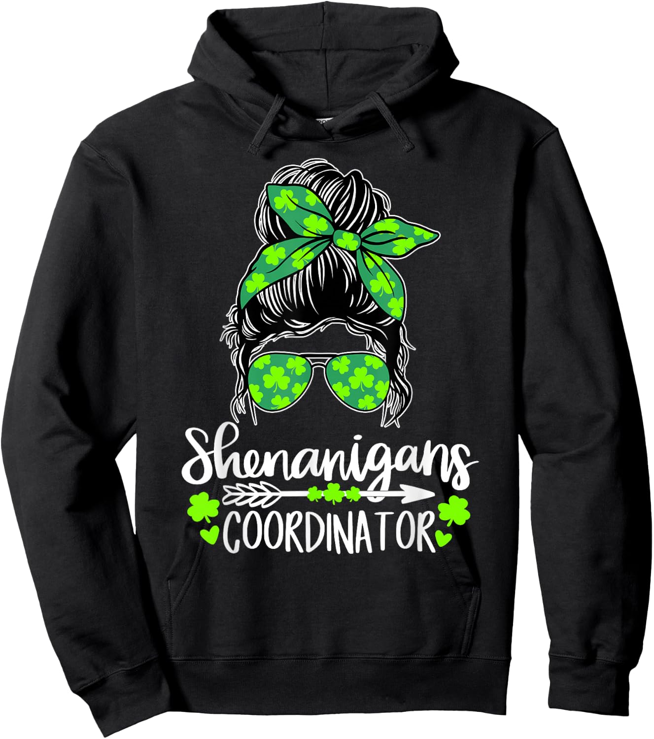 Shenanigans Coordinator Messy Bun St Patricks Day Hoodie - Hoodie | Black