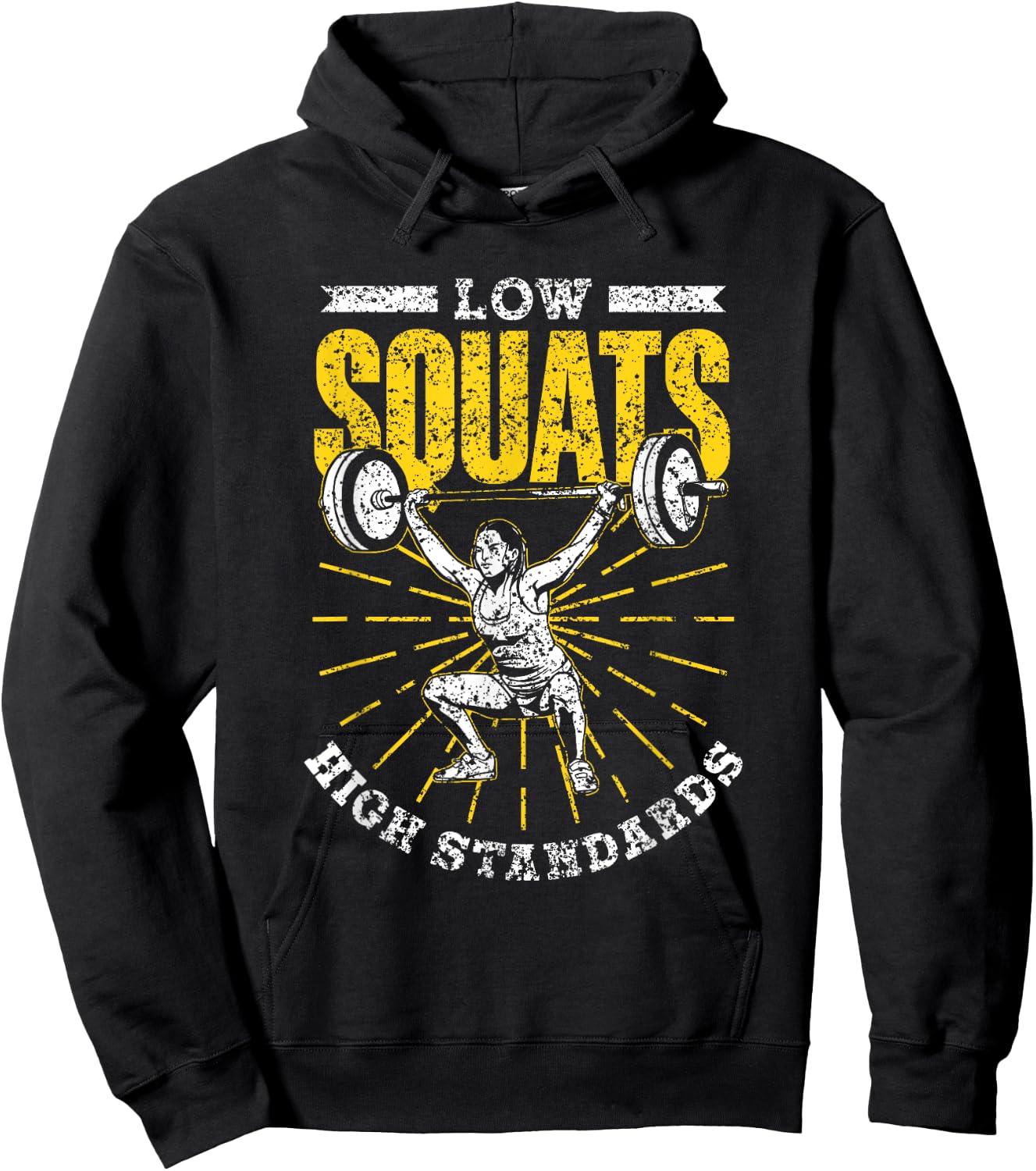 Low Squats High Standards Fitness Sports Workout Gym Squat Hoodie - Hoodie | Black